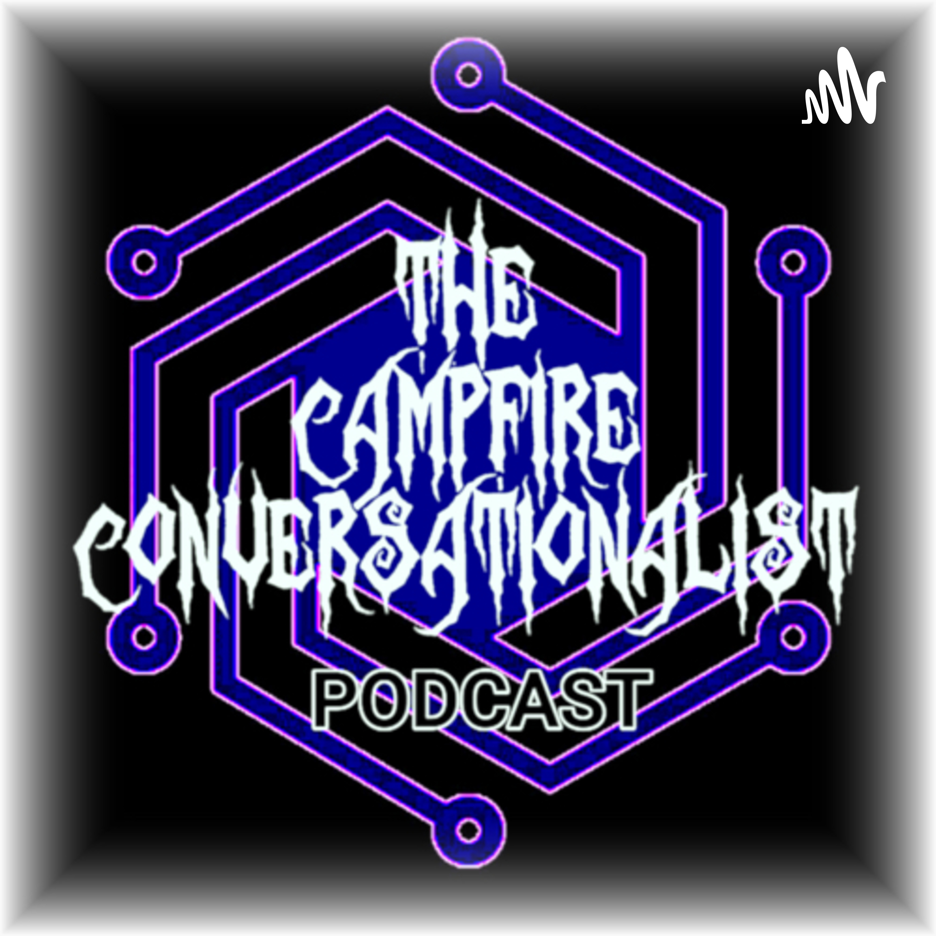 Campfire Conversationalist Podcast