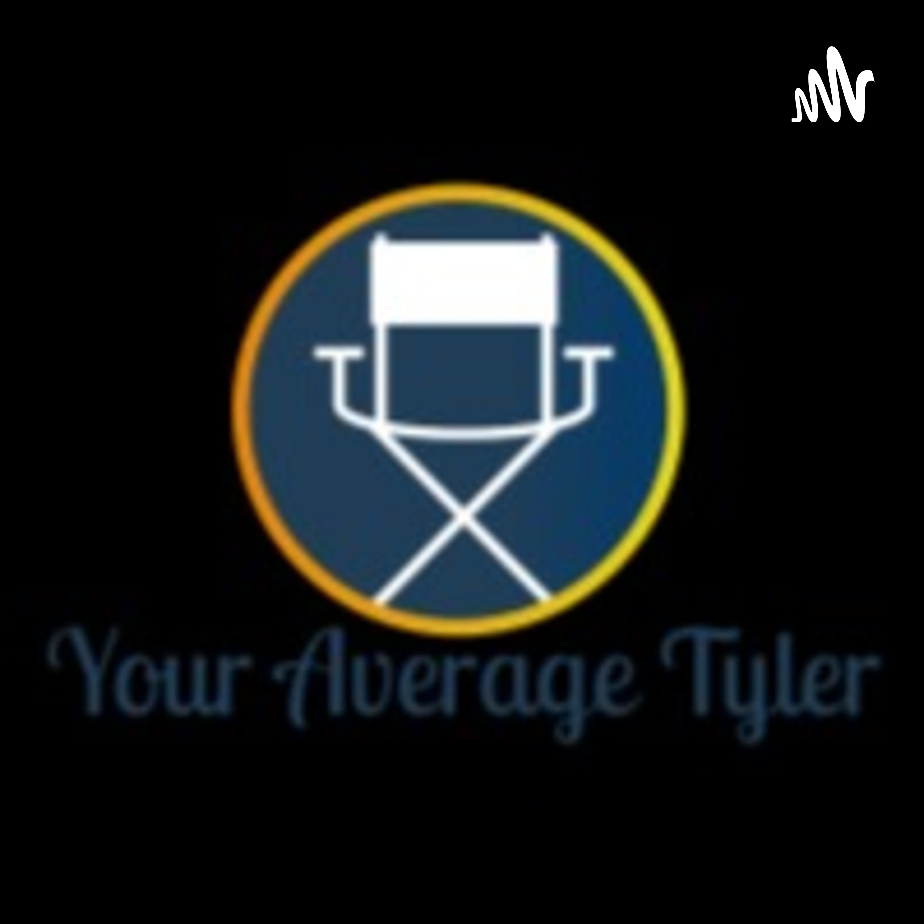 Your Average Tyler