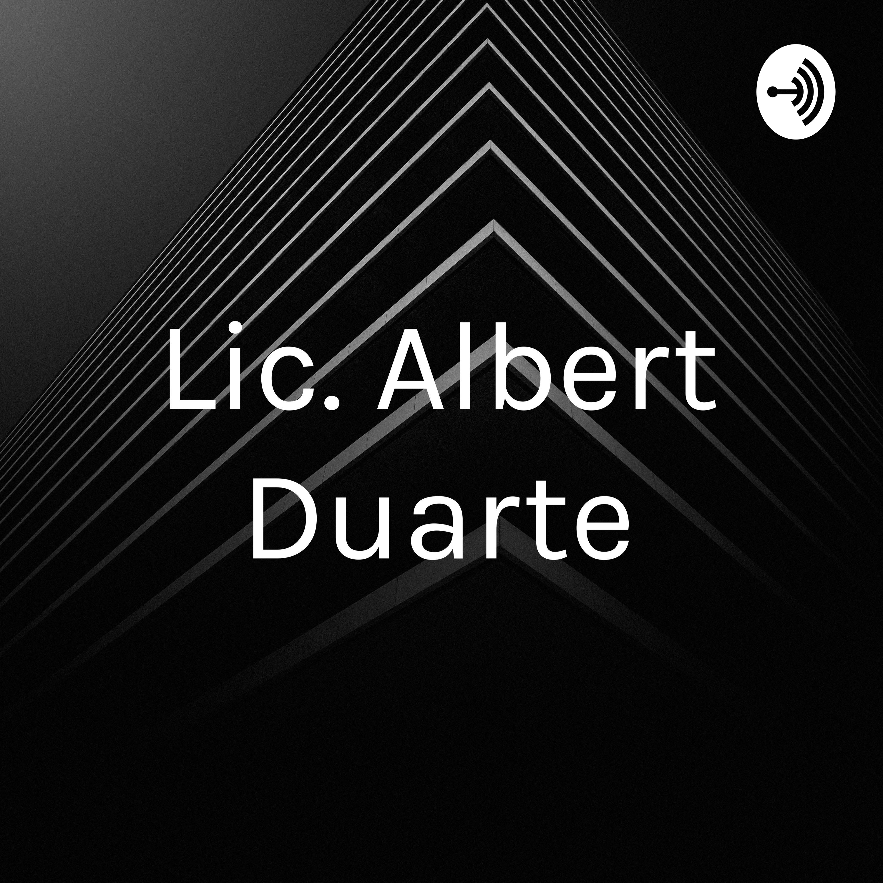 Lic. Albert Duarte