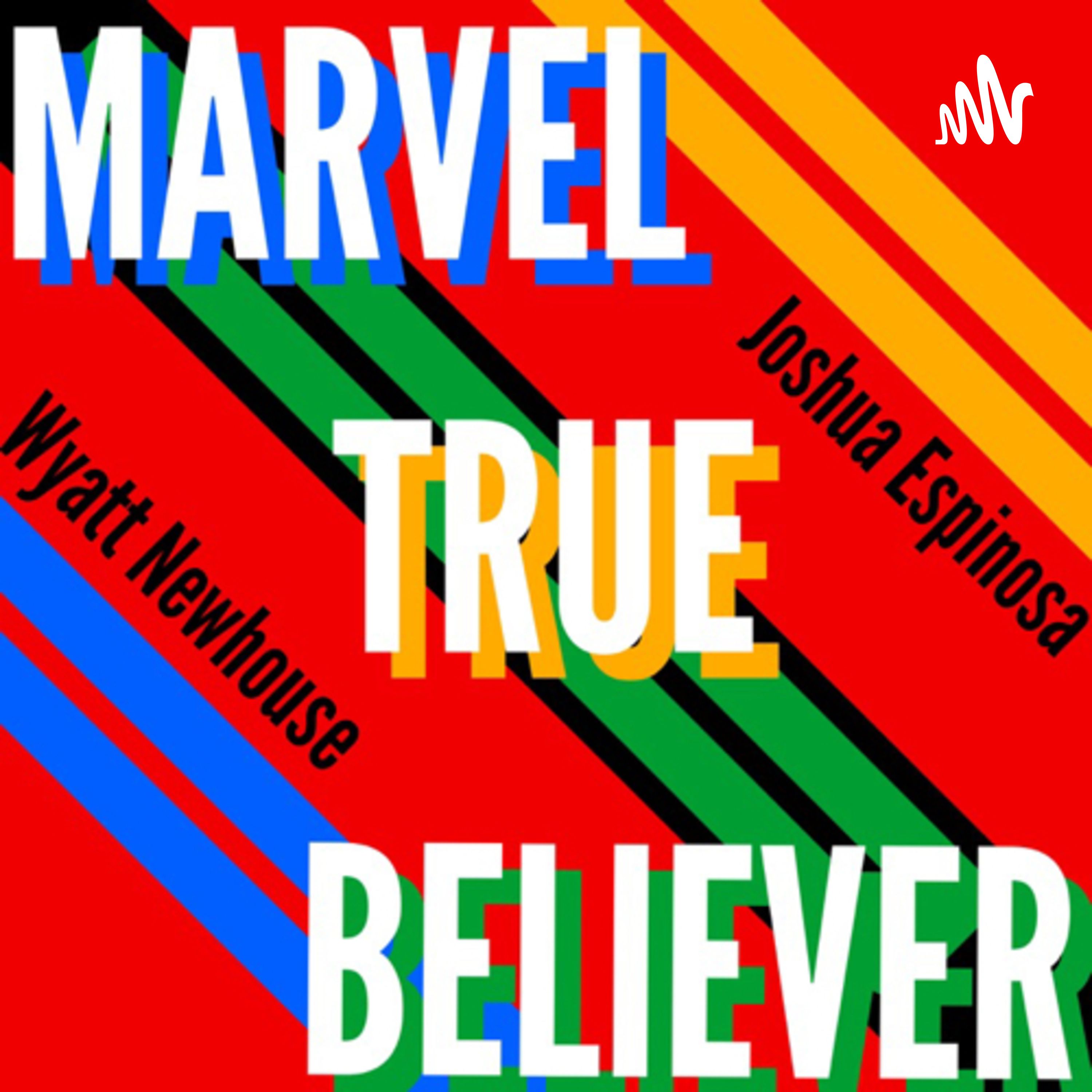 Marvel True Believer