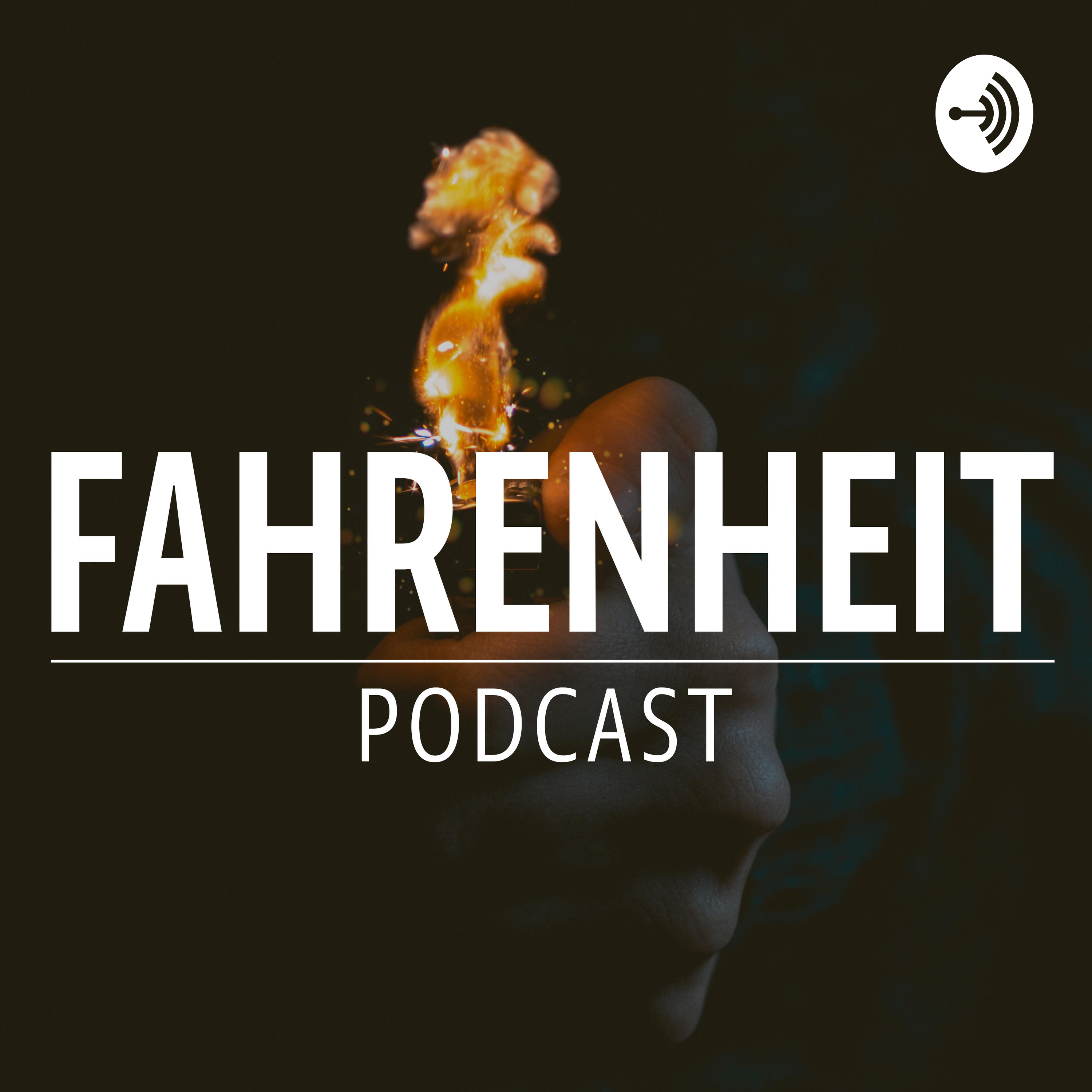 Fahrenheit Podcast - Intro
