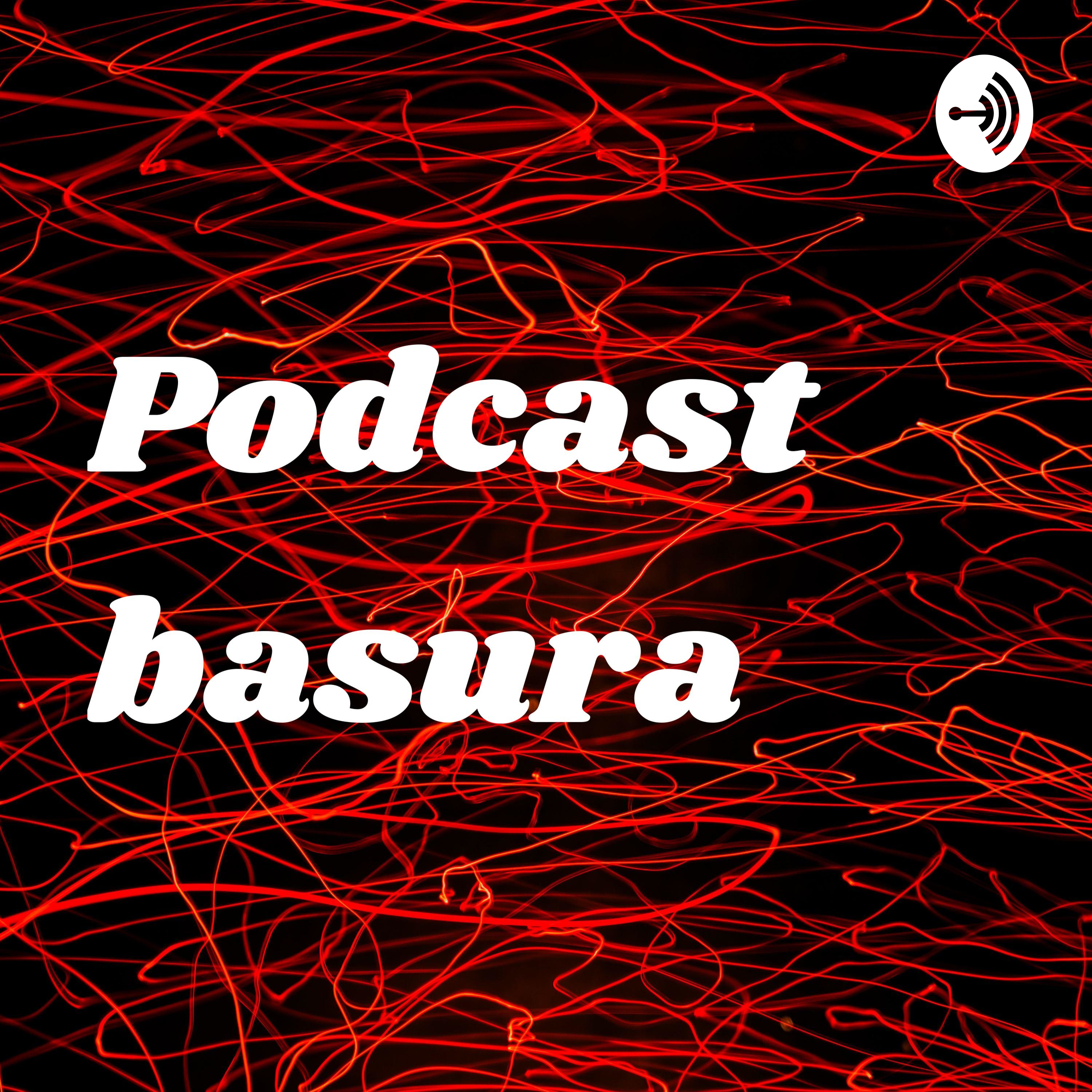 Podcast basura podcast artwork