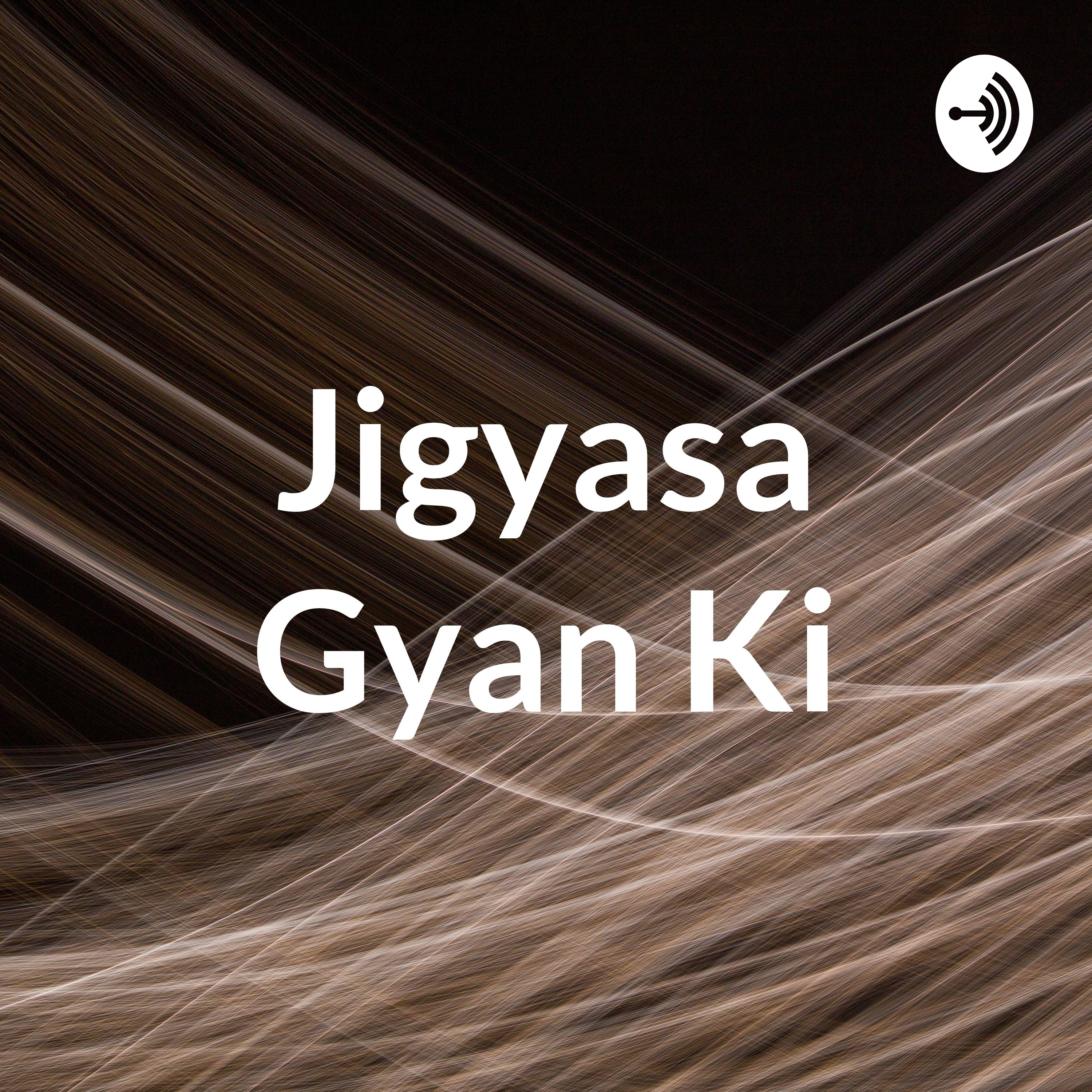 Jigyasa Gyan Ki