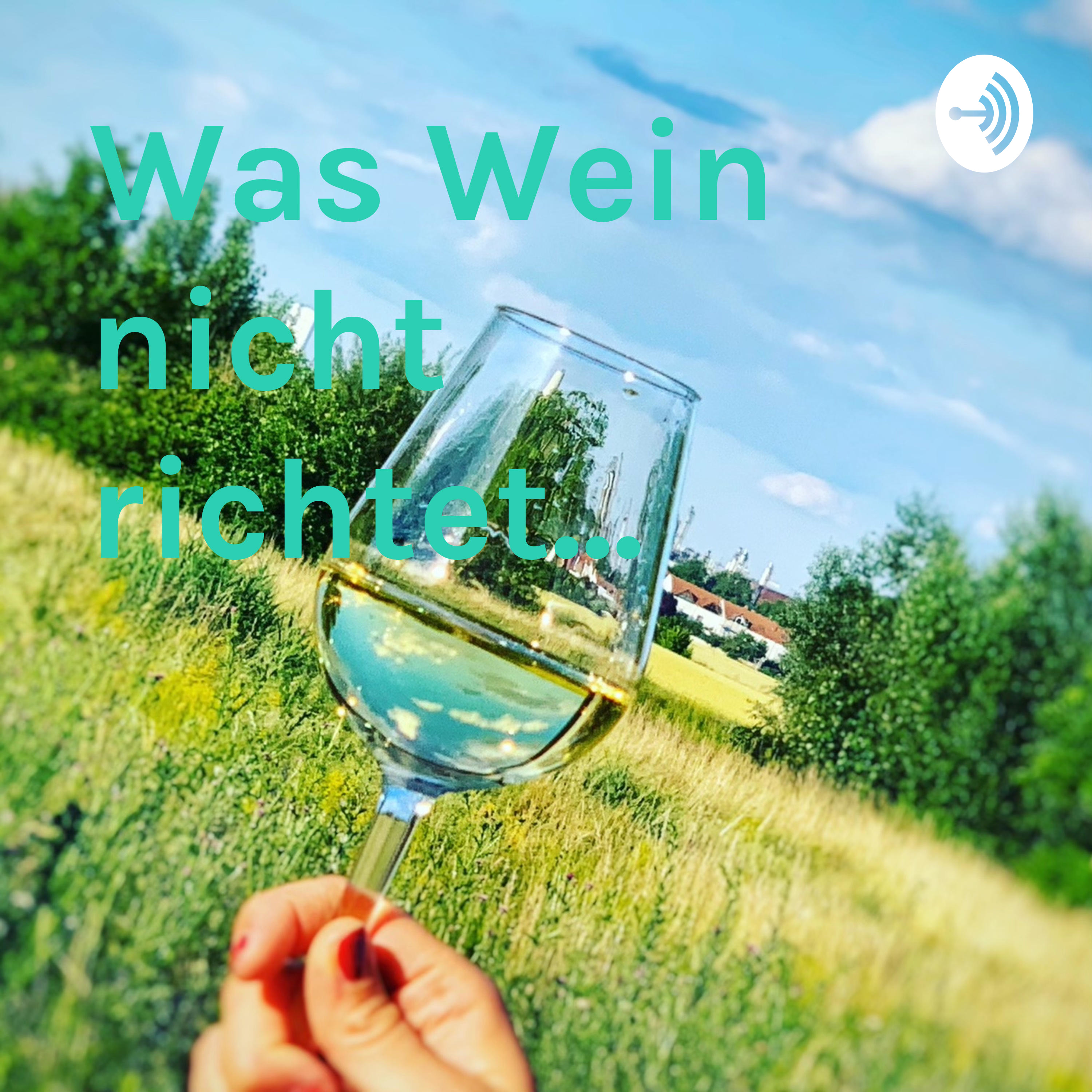 Was Wein nicht richtet...