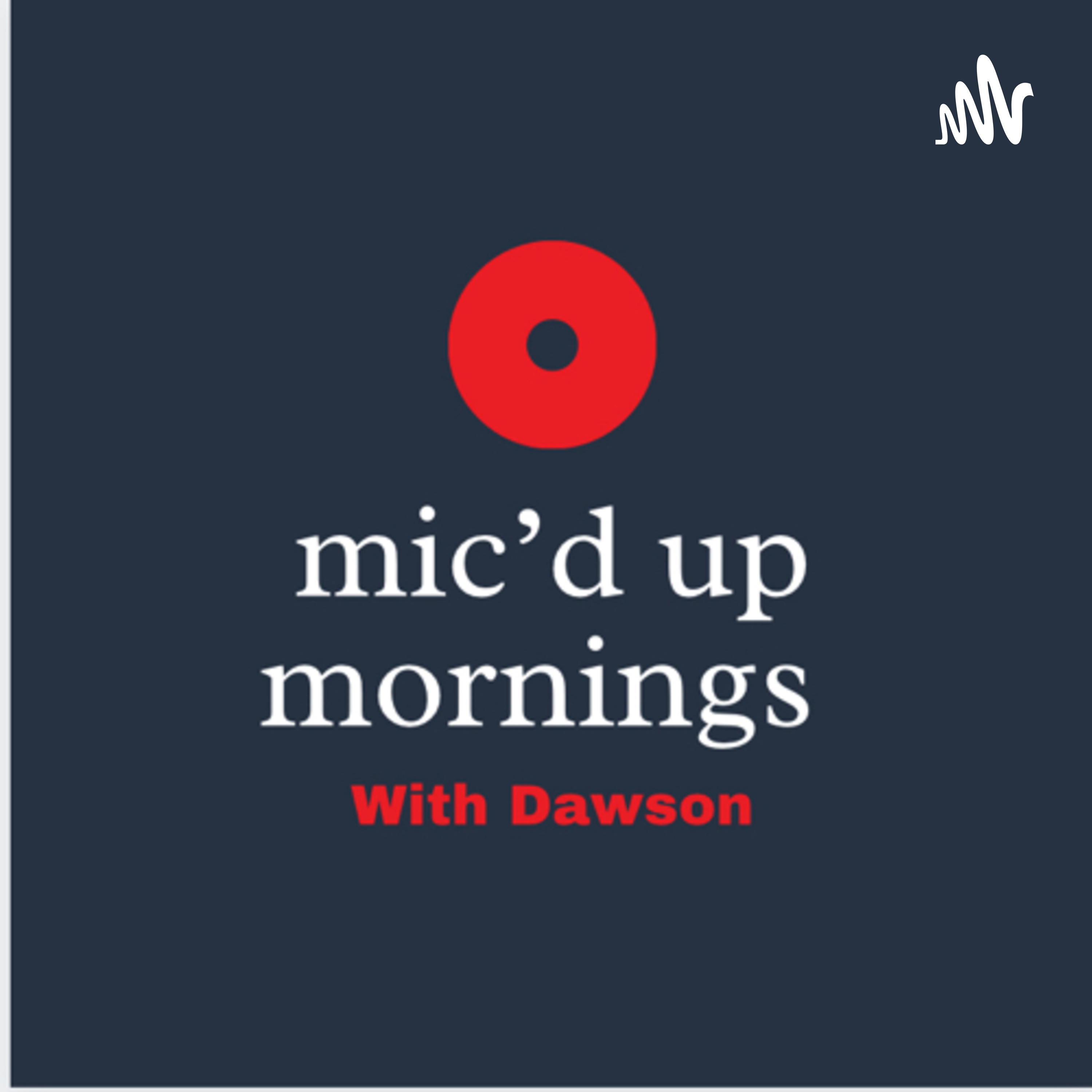 Mic’d up mornings 