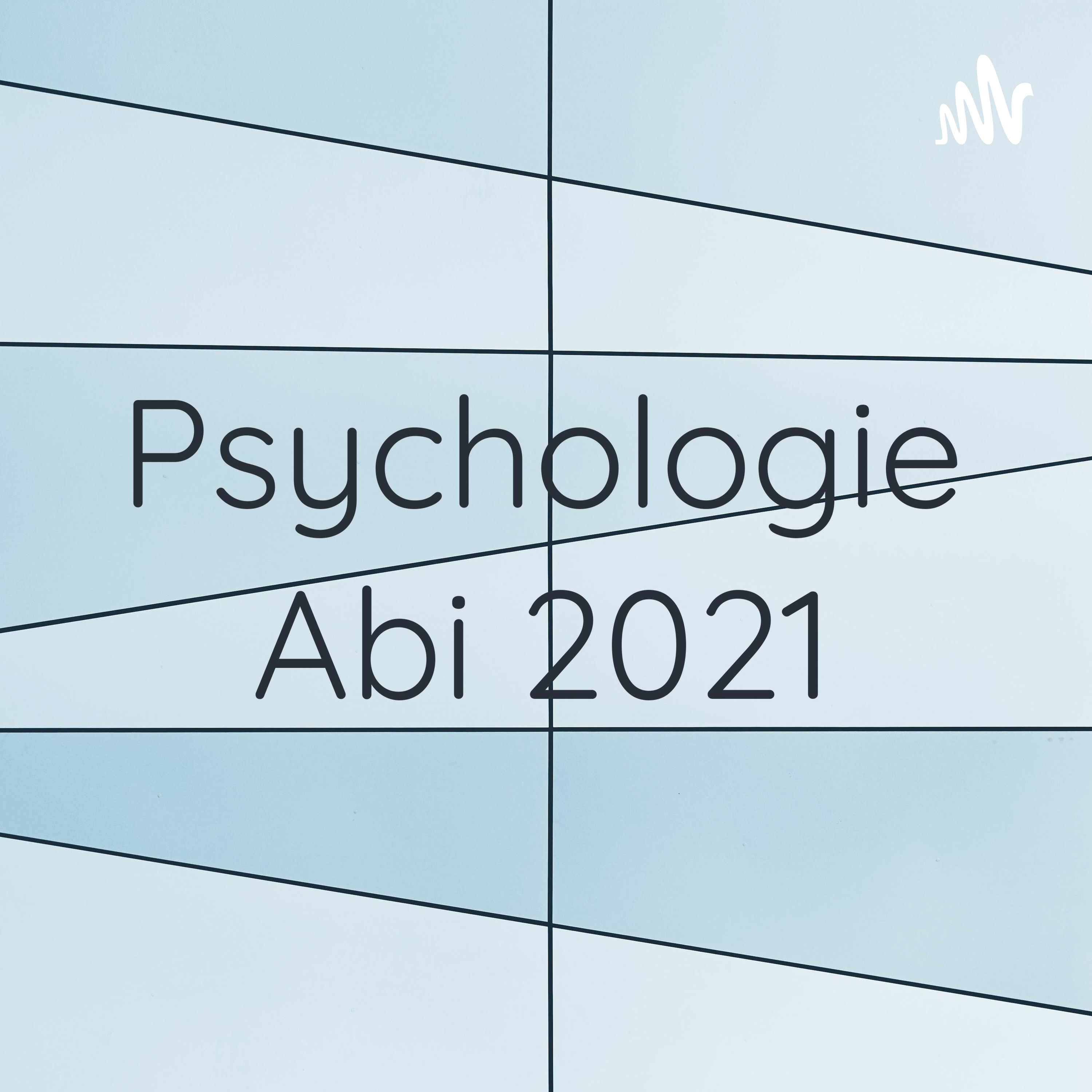 Psychologie Abi 2021