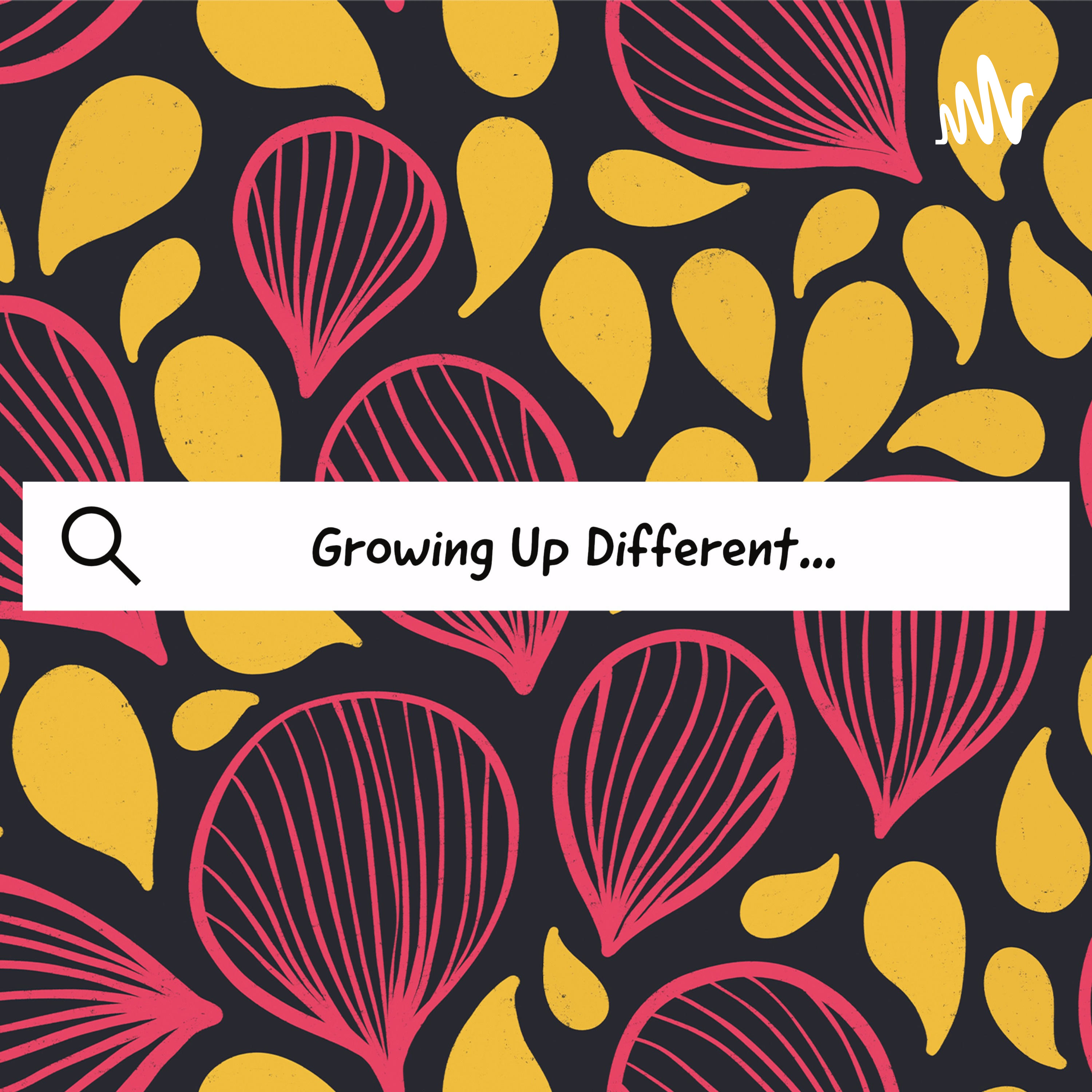 Growing Up Different