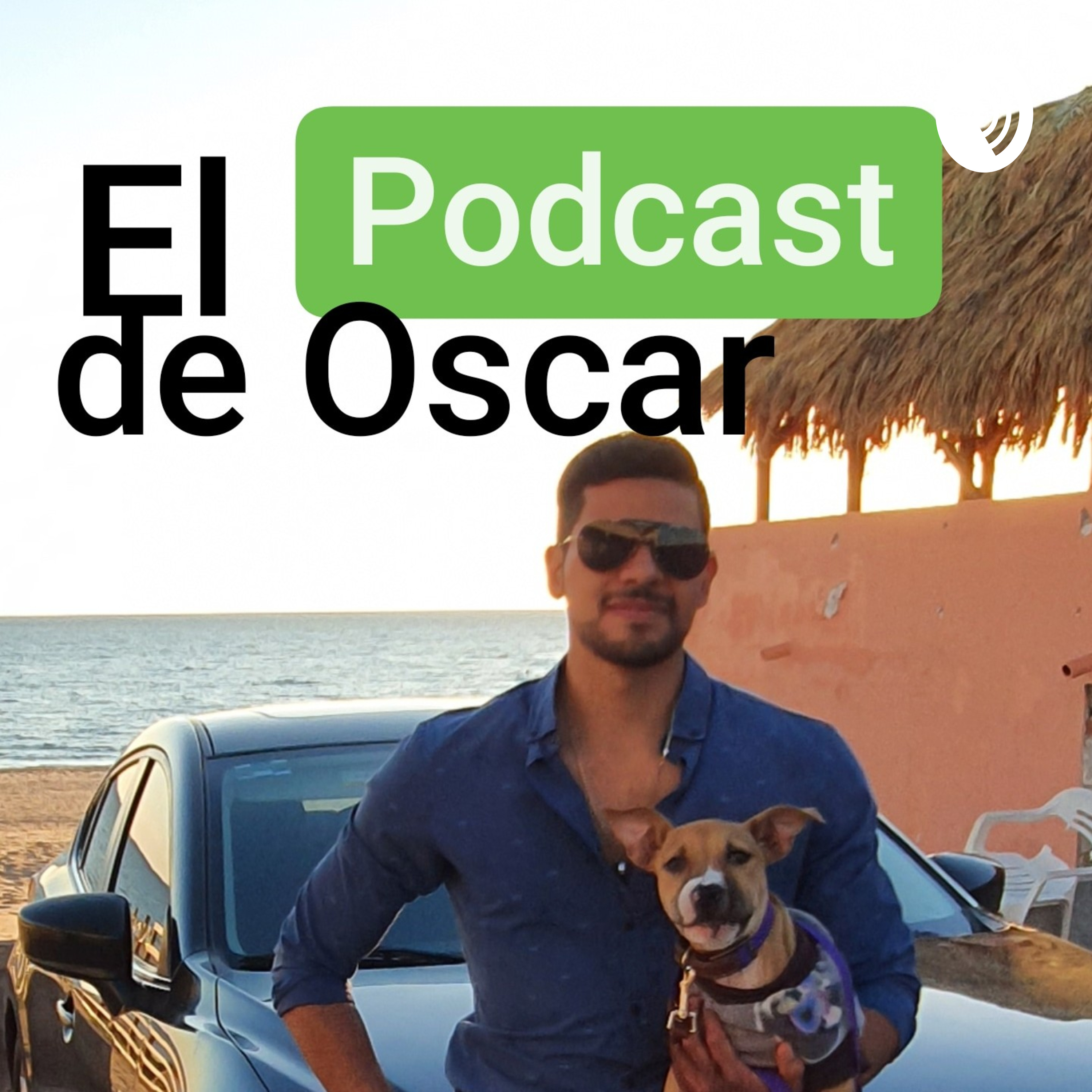 El Podcast De Oscar