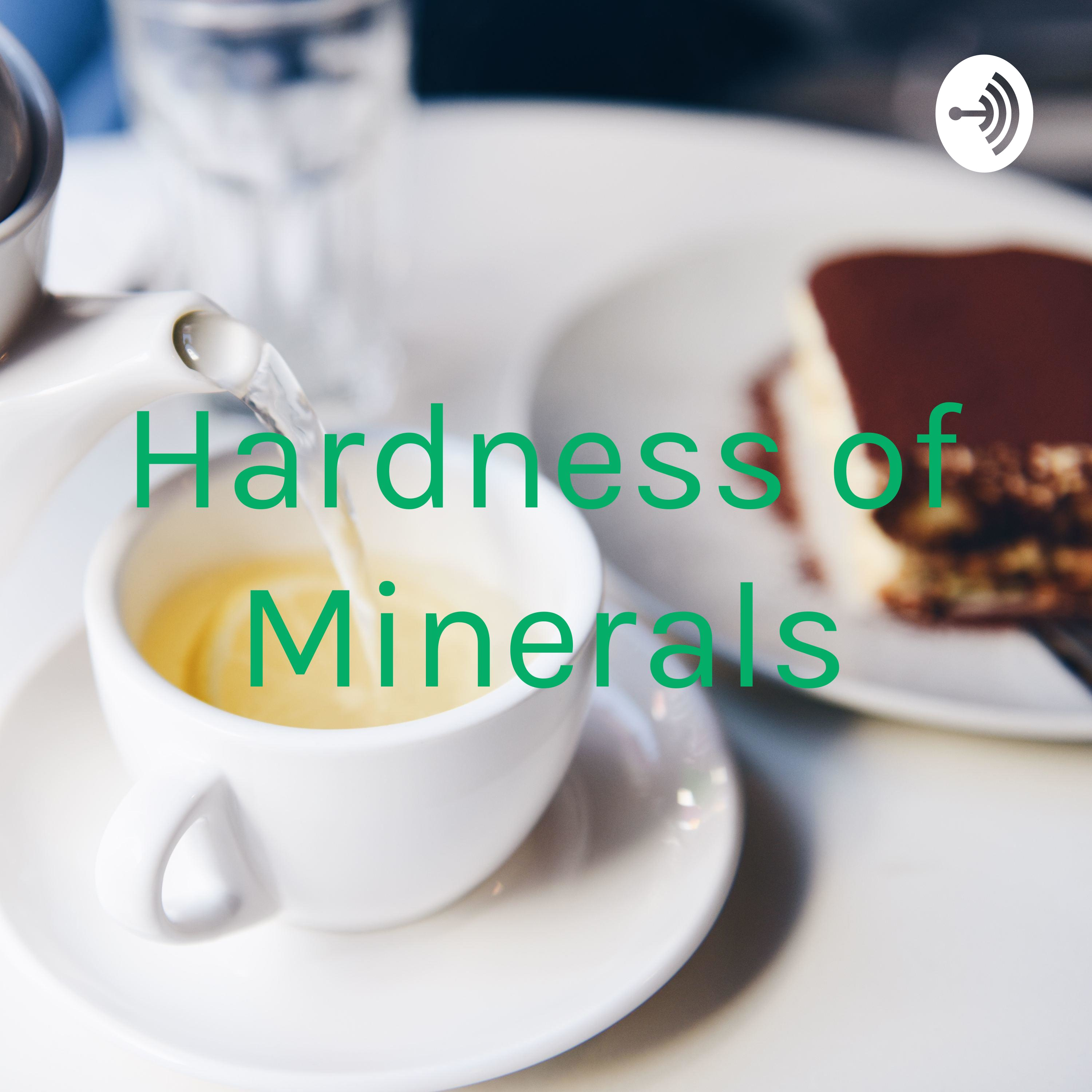 Hardness of Minerals