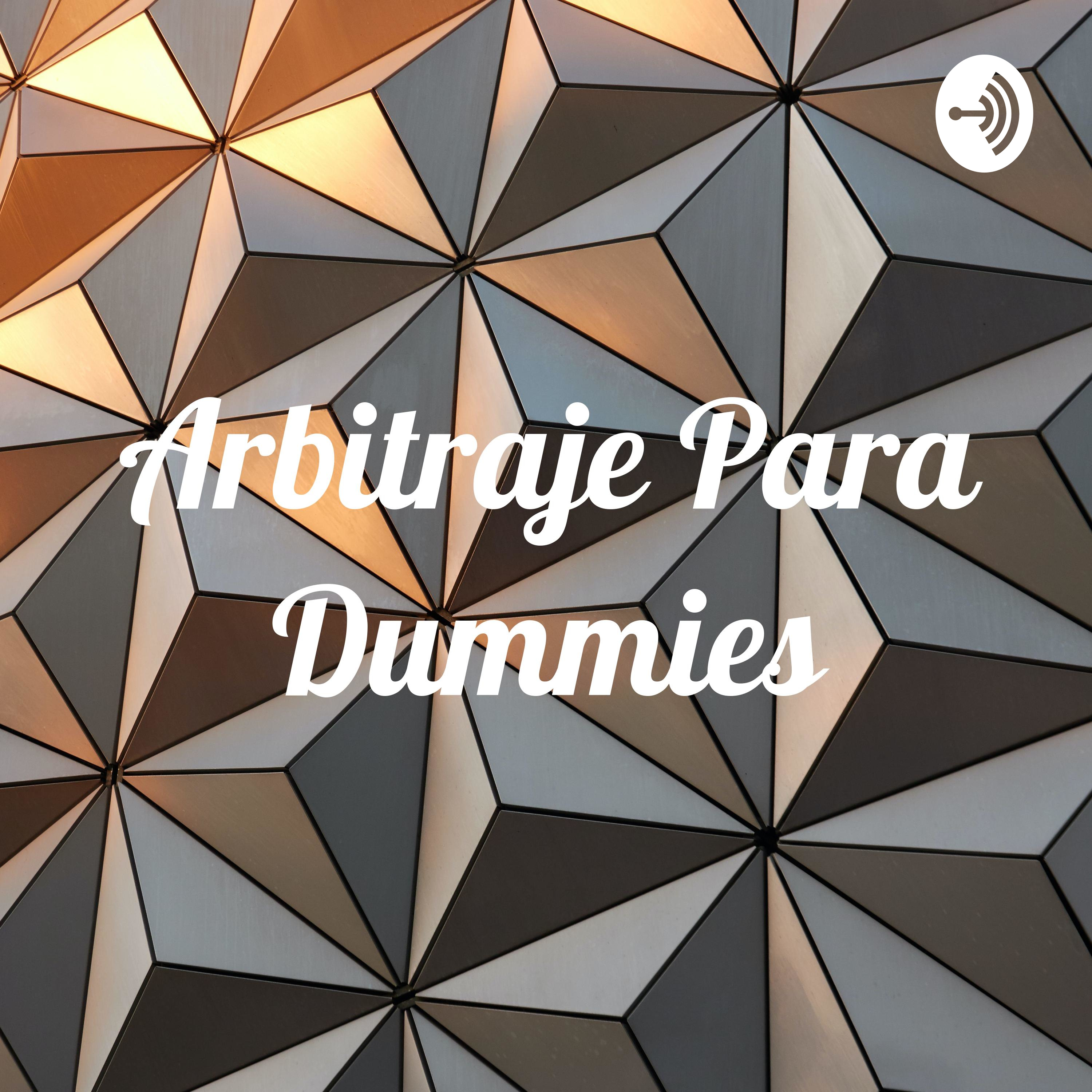 Arbitraje Para Dummies