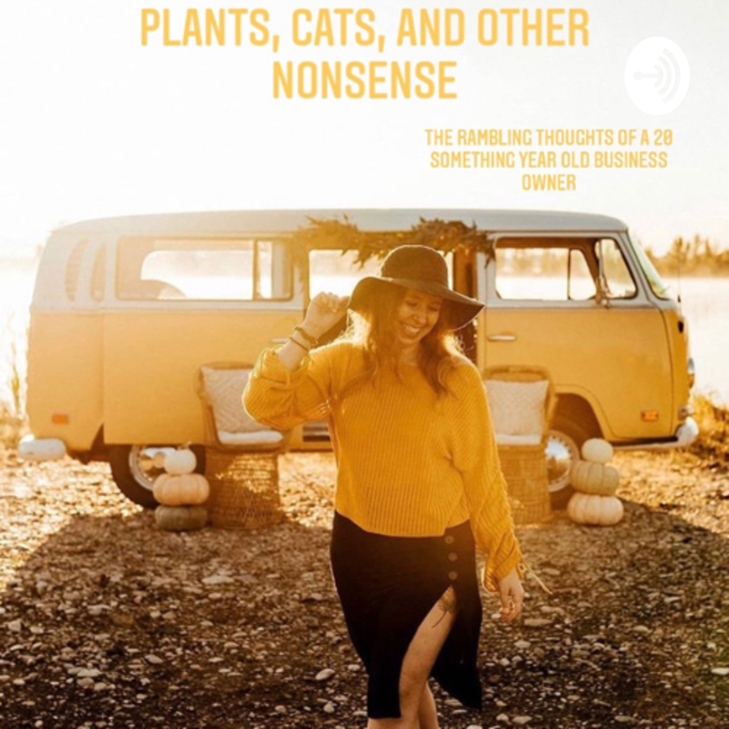 Plants, Cats, and Other Nonsense