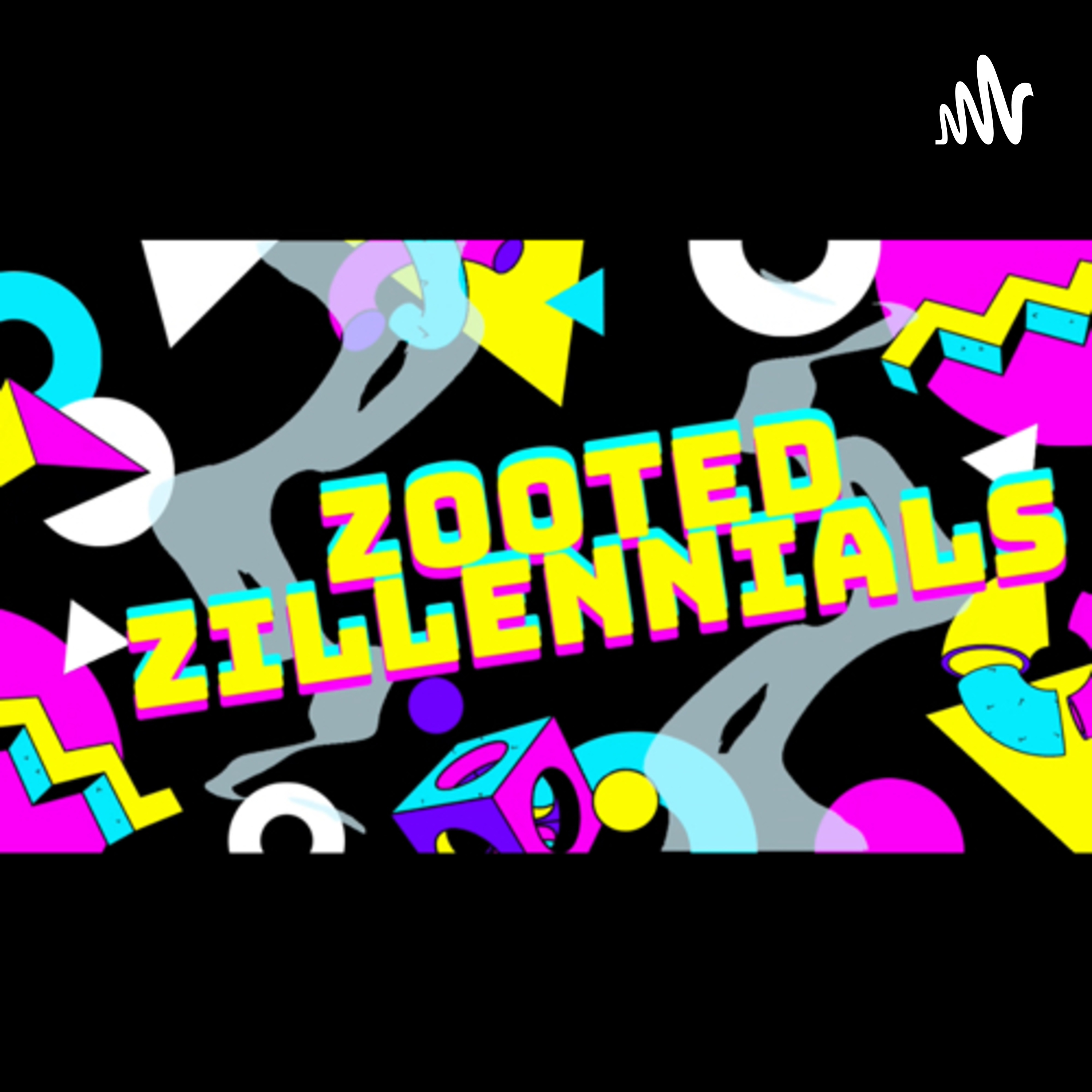 Zooted Zillennials