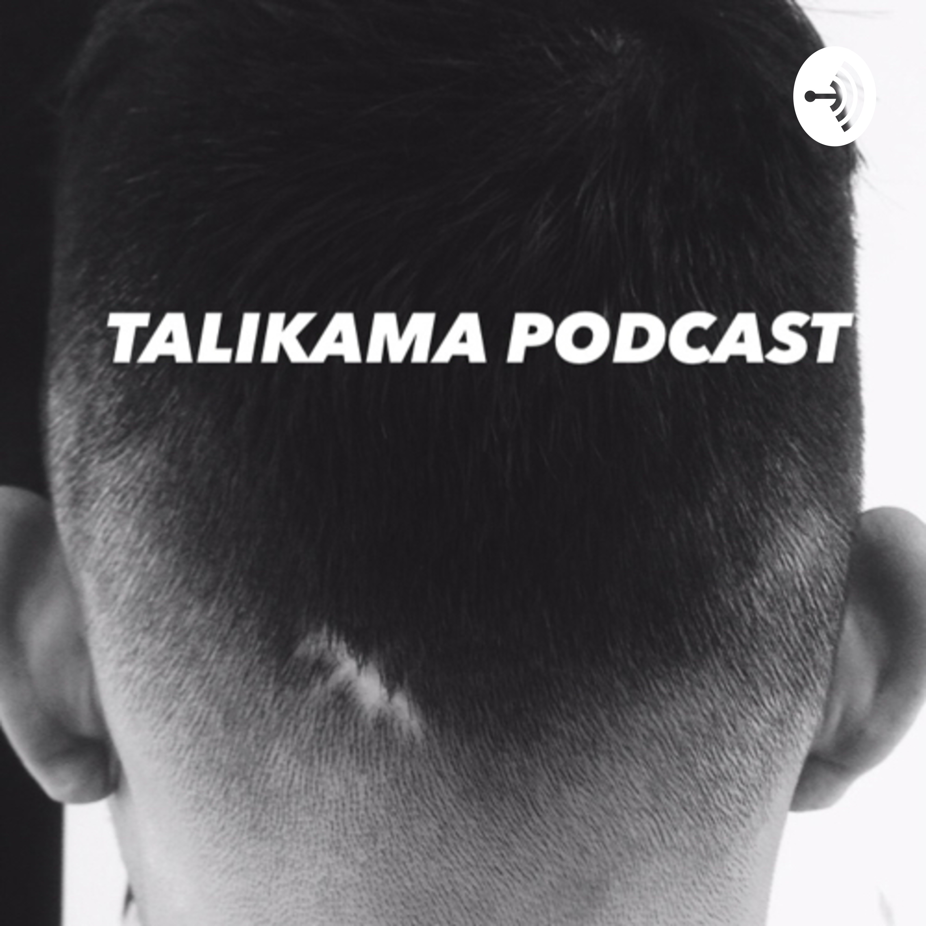 TALIKAMA PODCAST podcast artwork