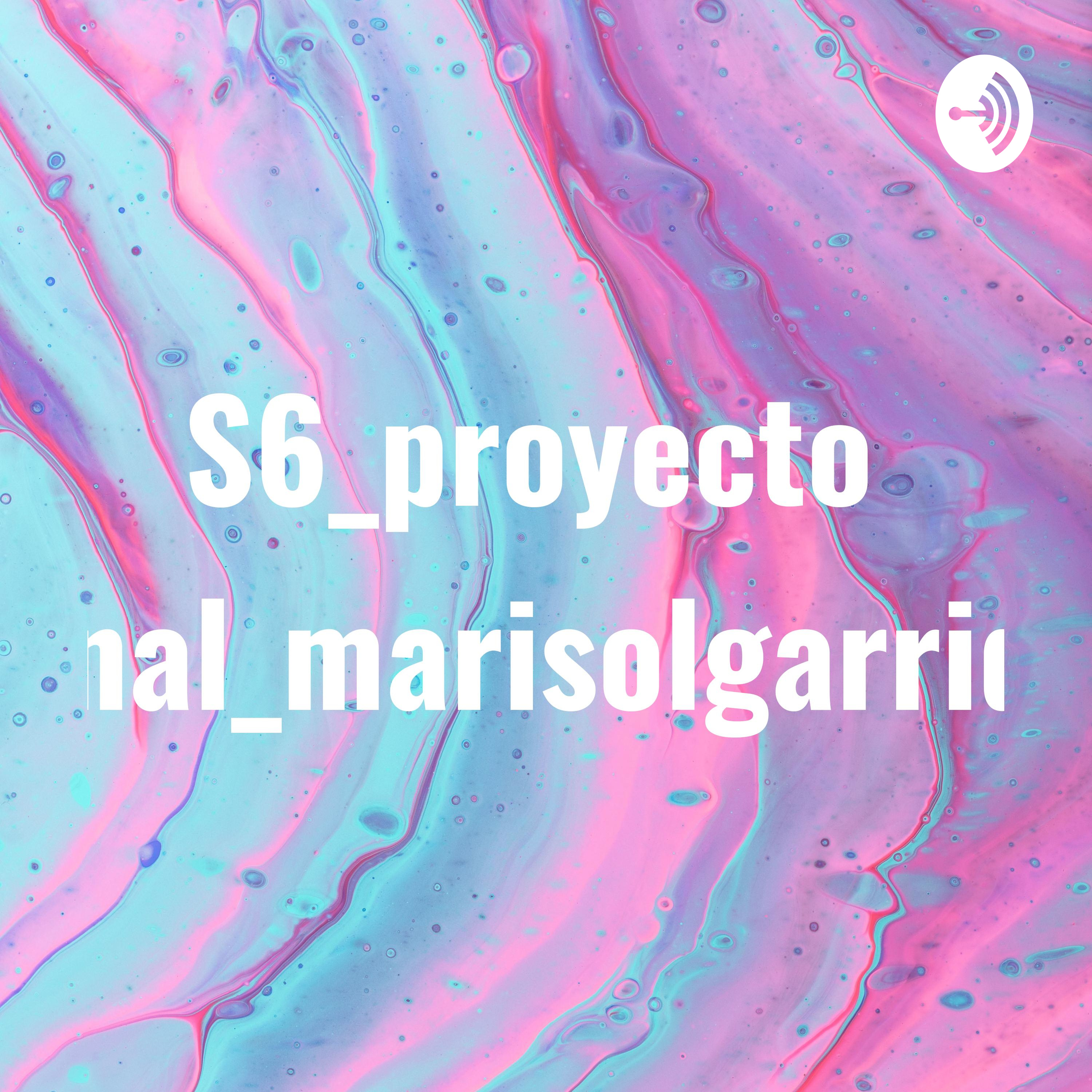 S6_proyectofinal_marisolgarrido
