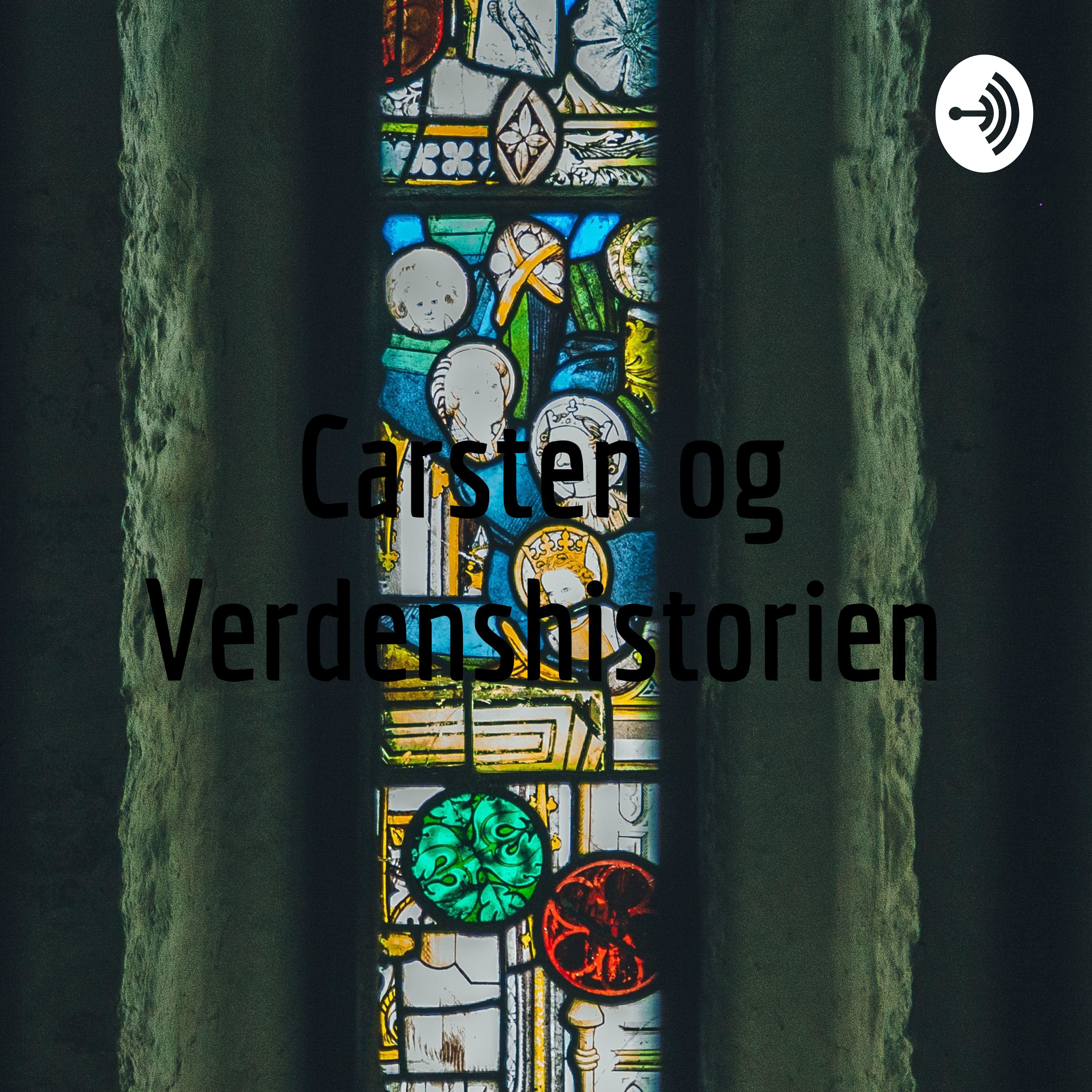 Carsten og Verdenshistorien af Malte Wiese