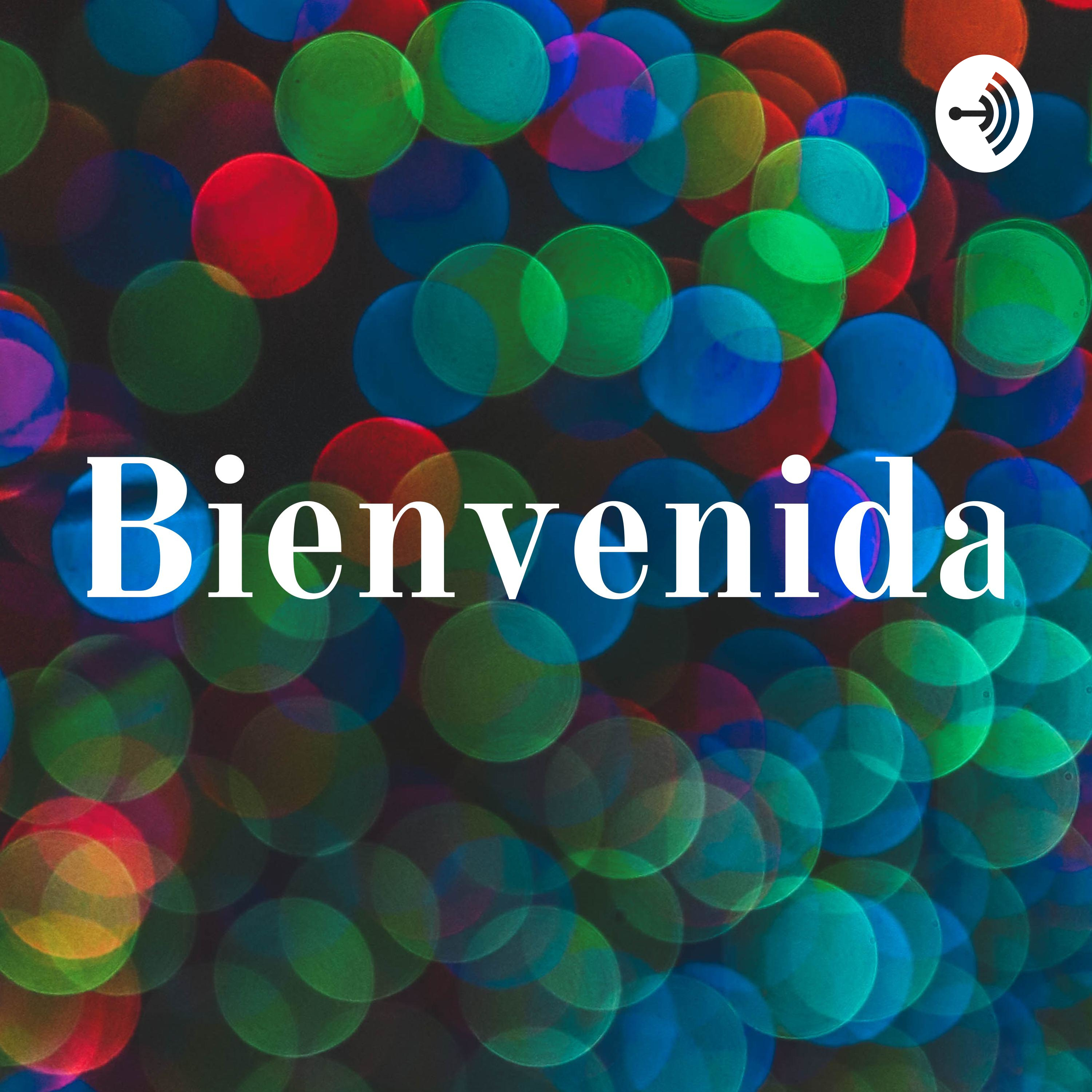 Bienvenida podcast artwork