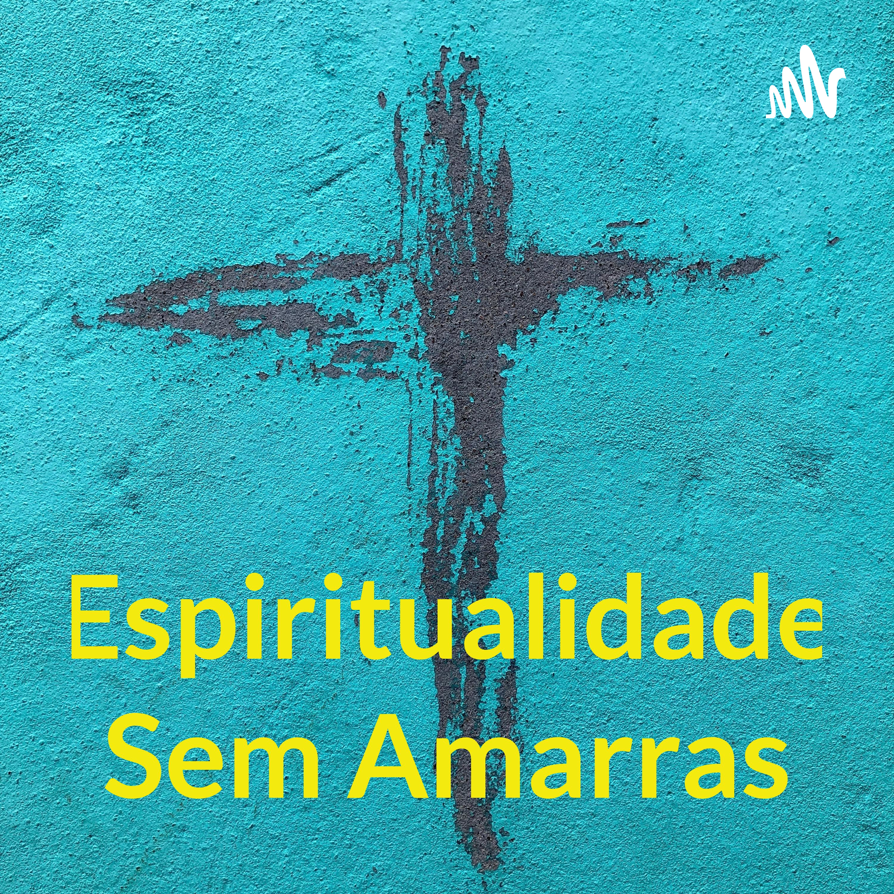 Espiritualidade Urgente podcast artwork