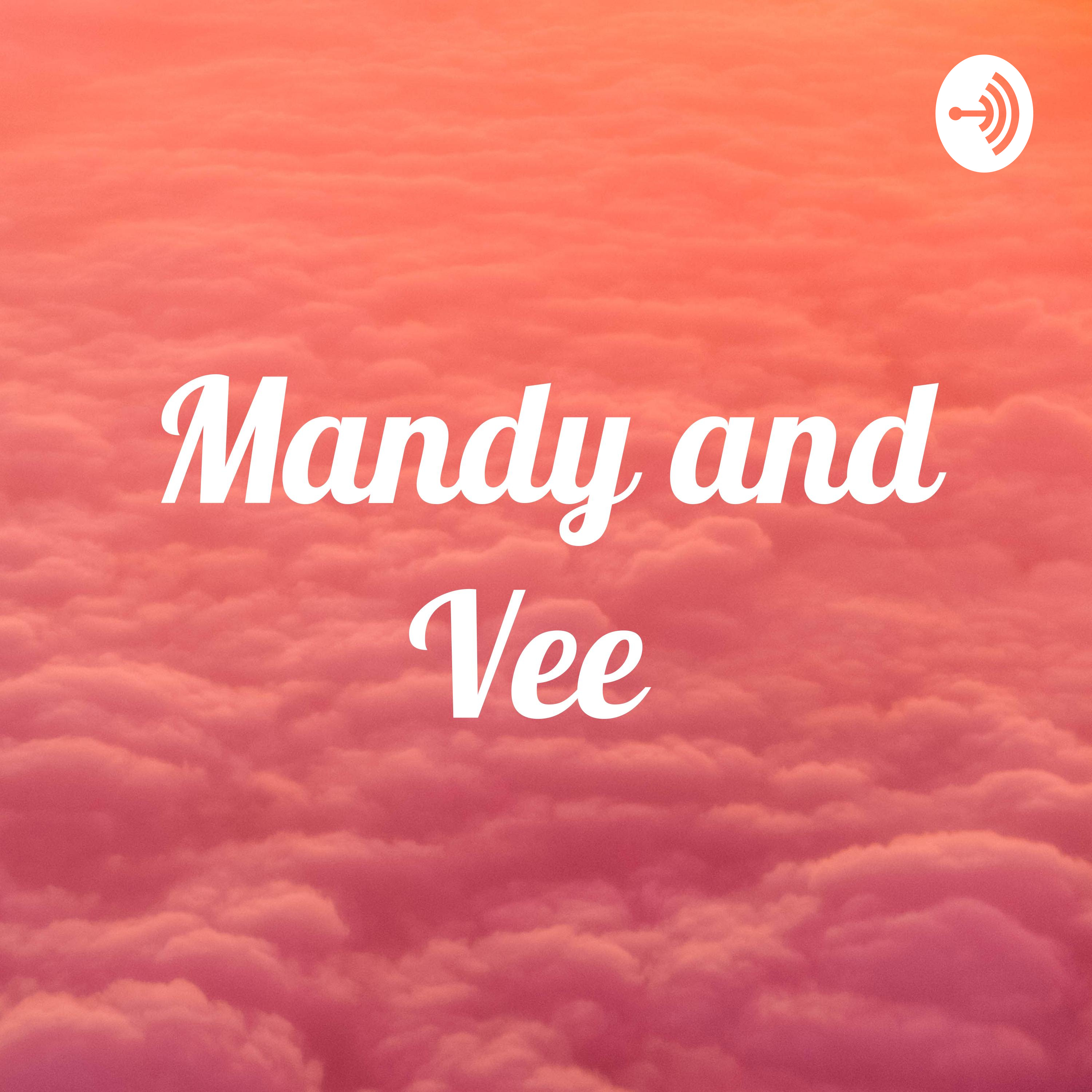 Mandy and Vee 