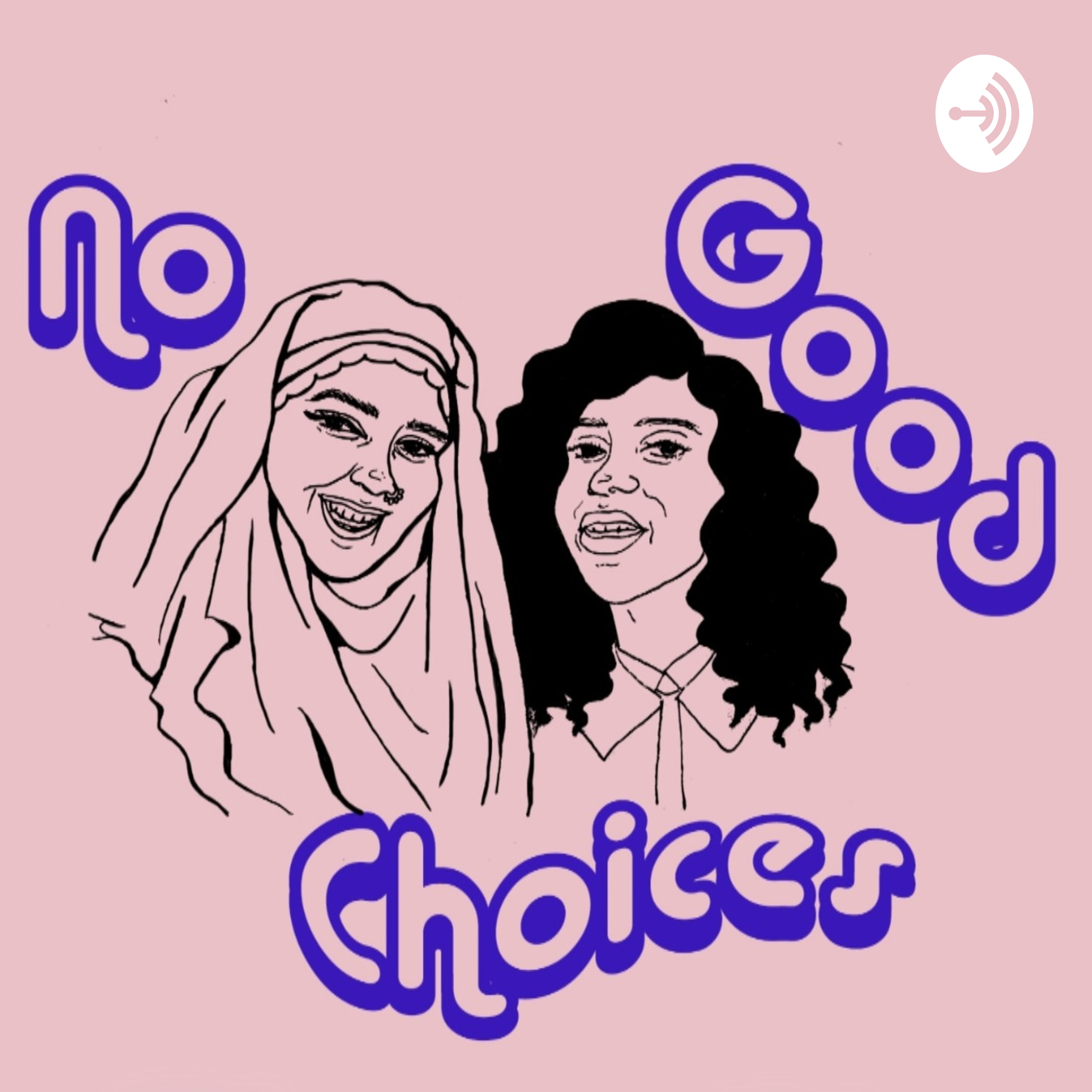 No Good Choices