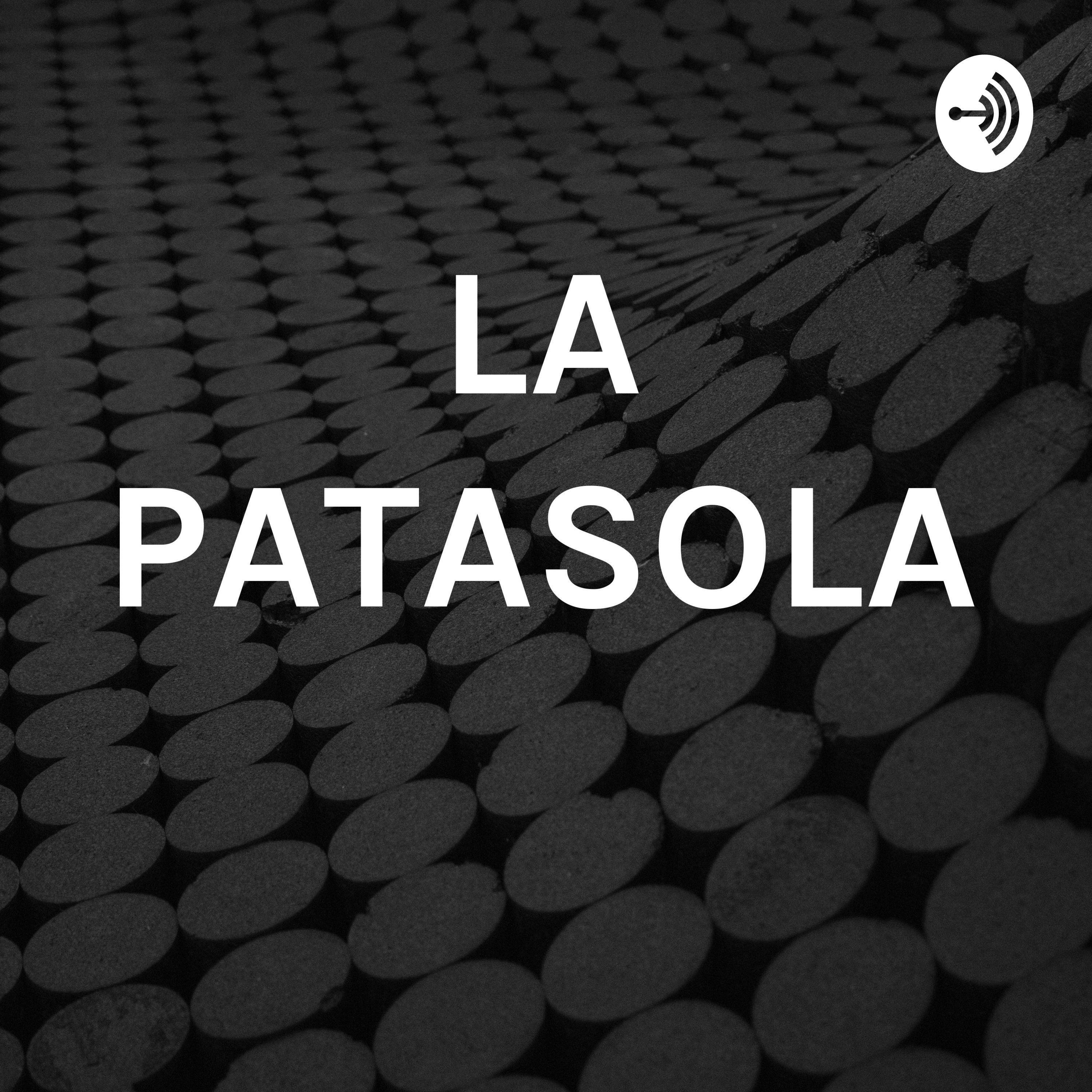 LA PATASOLA 