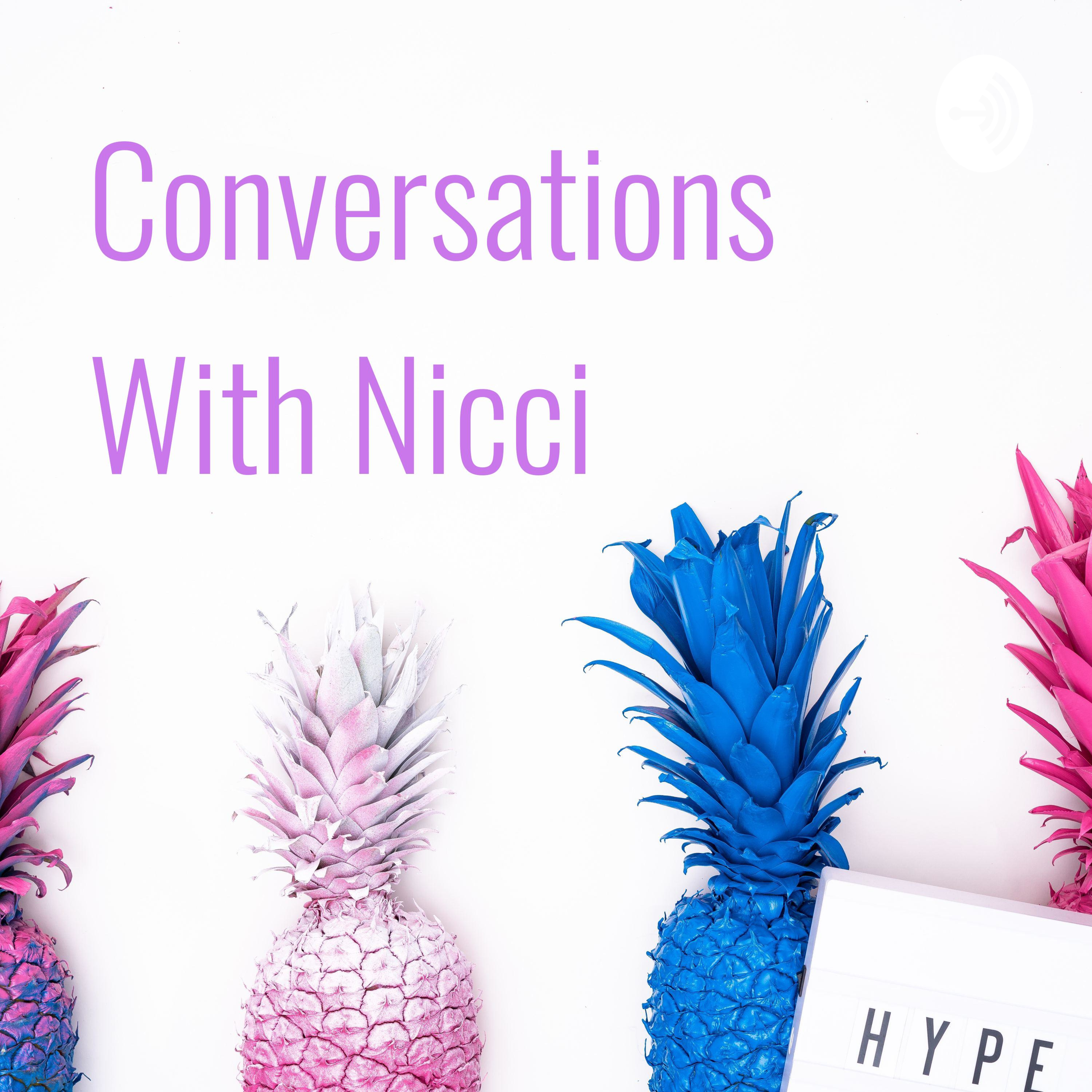 Conversations With Nicci