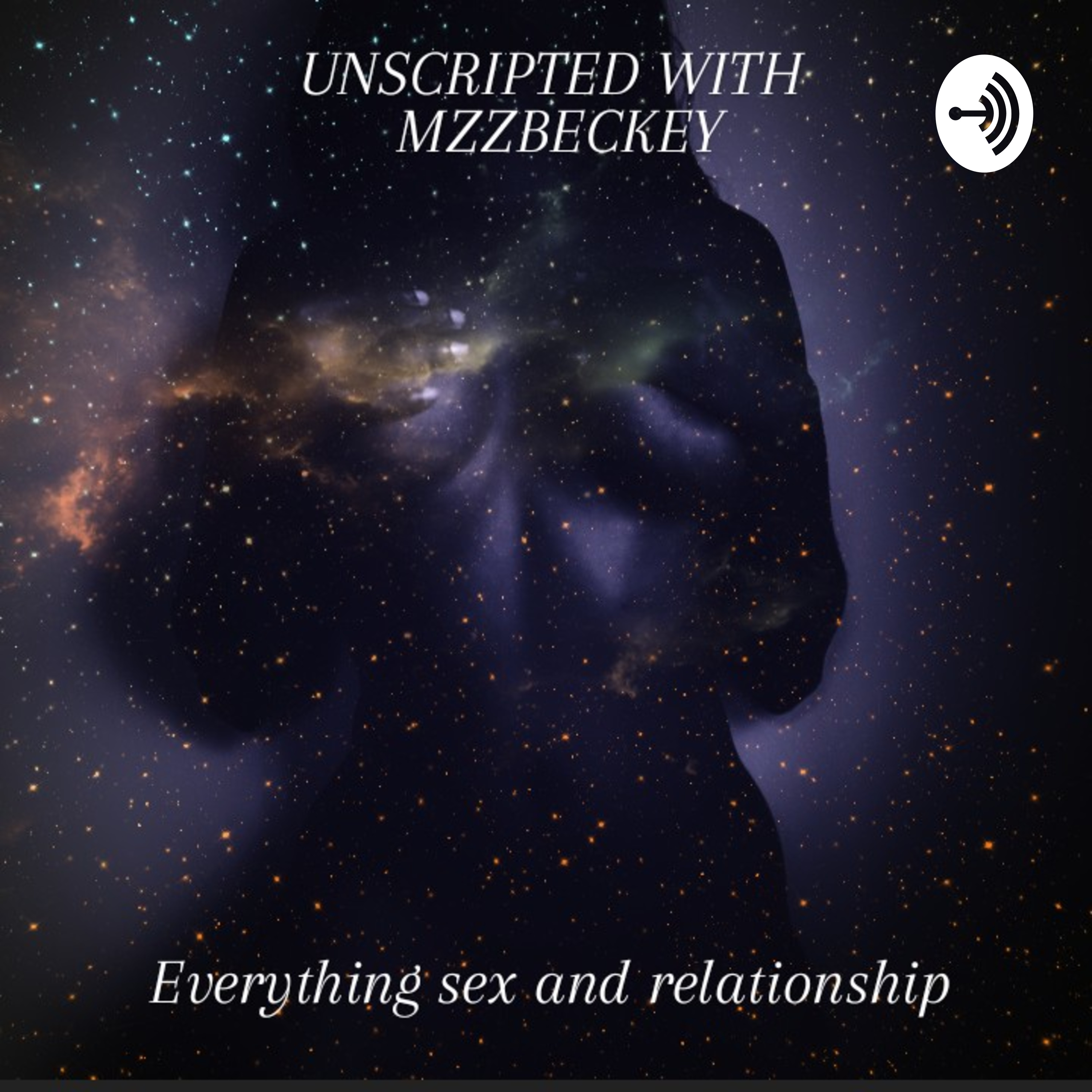 UNSCRIPTED WITH MZZBECKEY