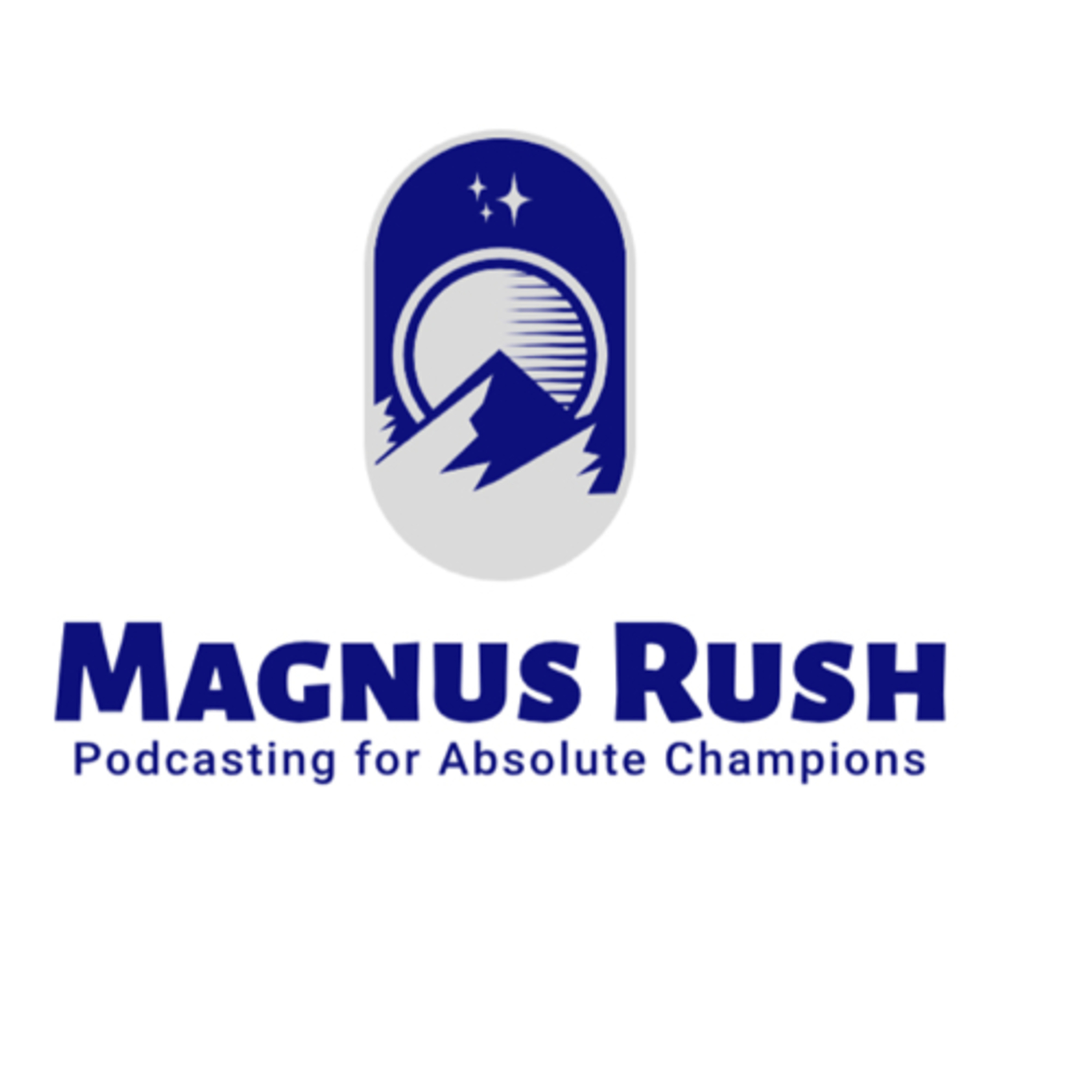Magnus Rush: Podcast Pains and Solutions