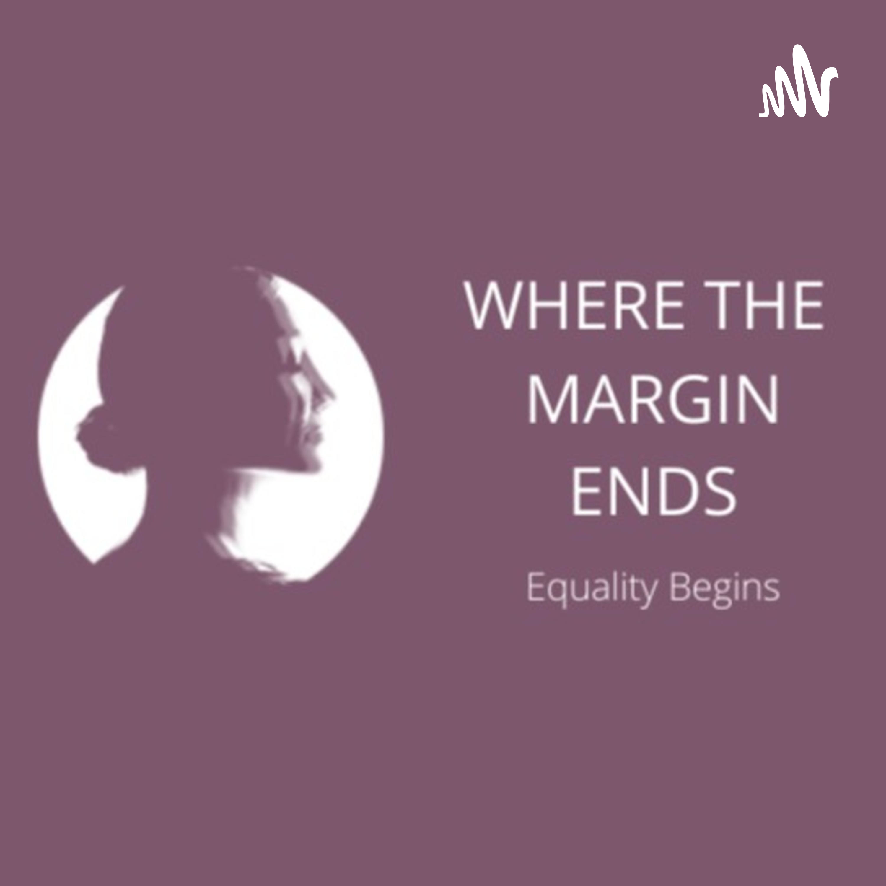 Where the Margin Ends
