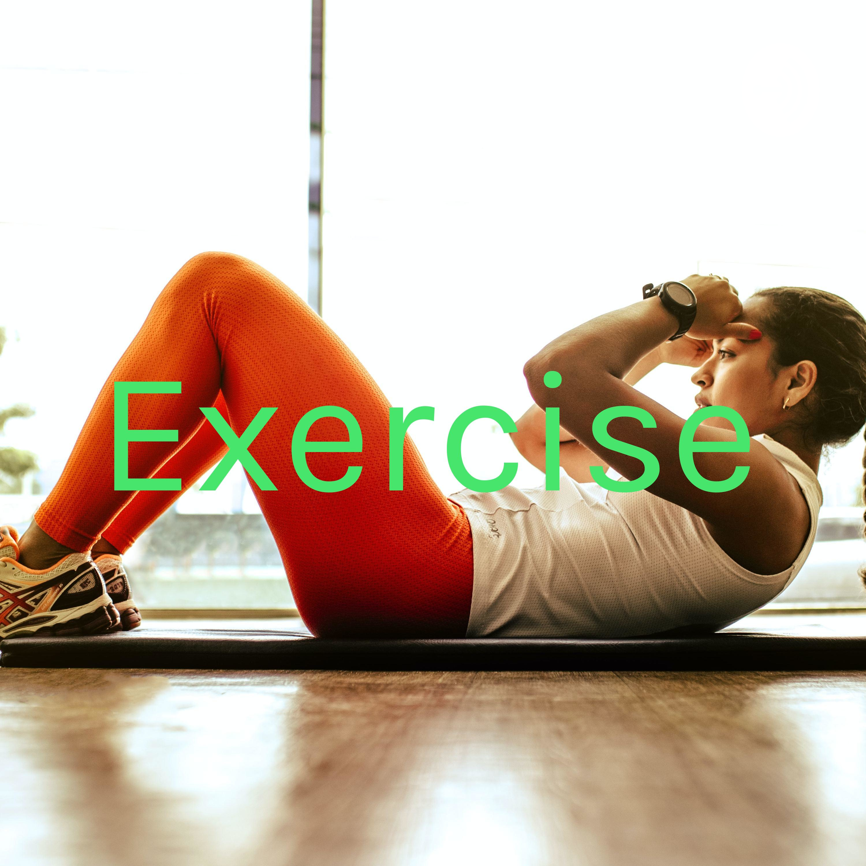 Exercise
