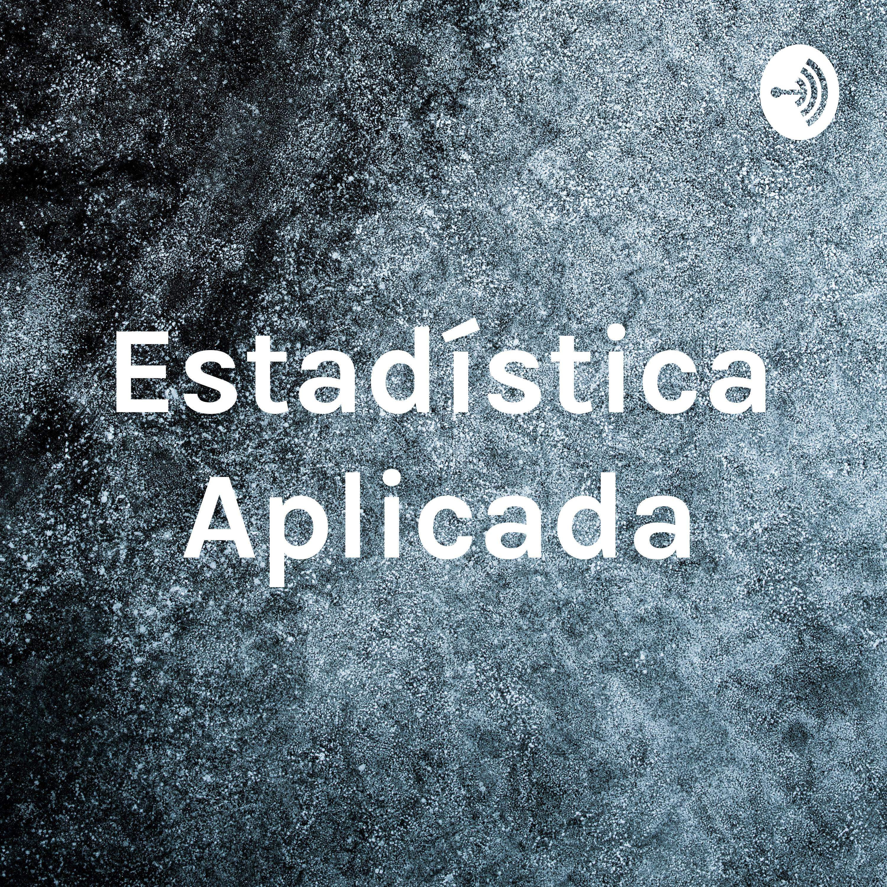 Estadística Aplicada podcast artwork