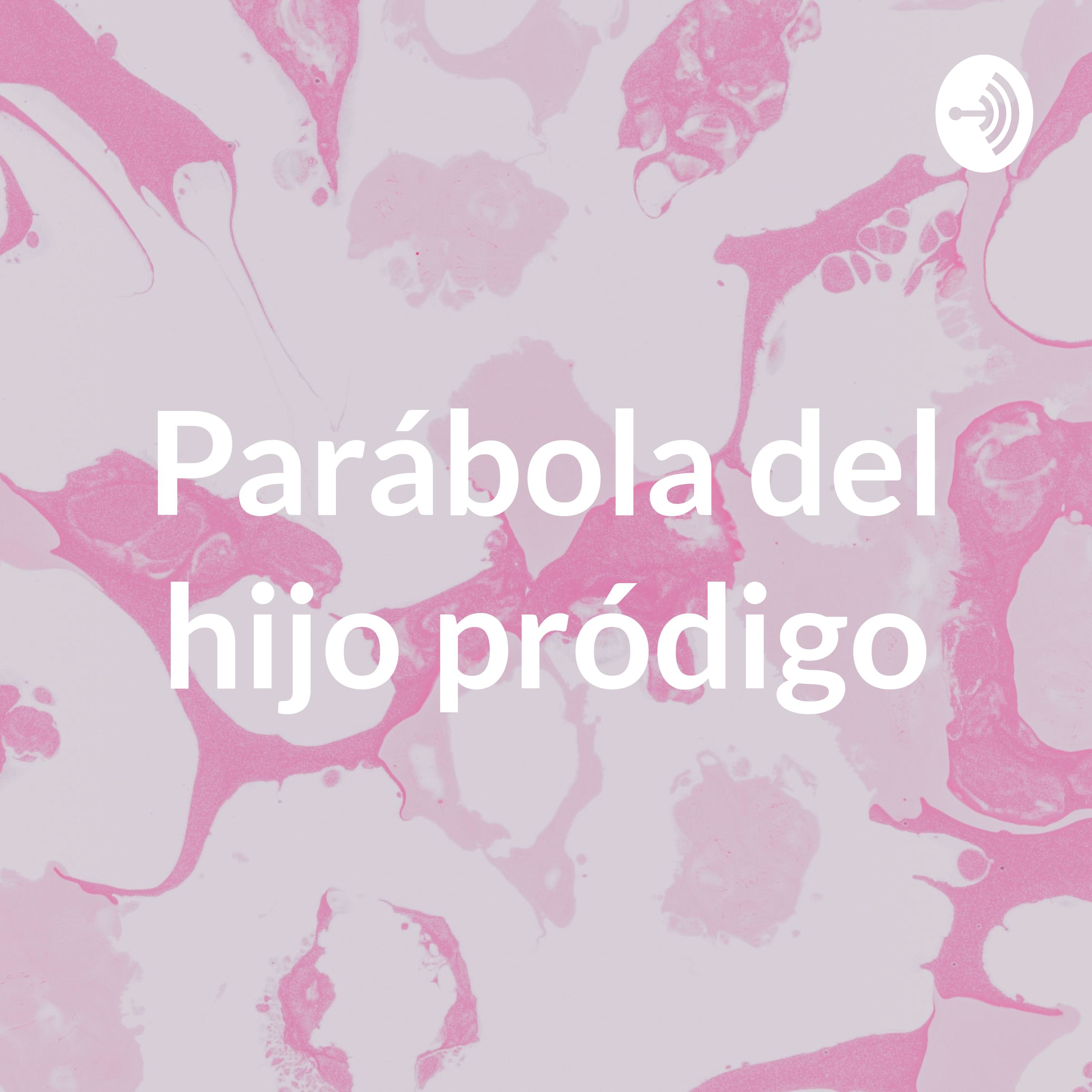 Parábola del hijo pródigo