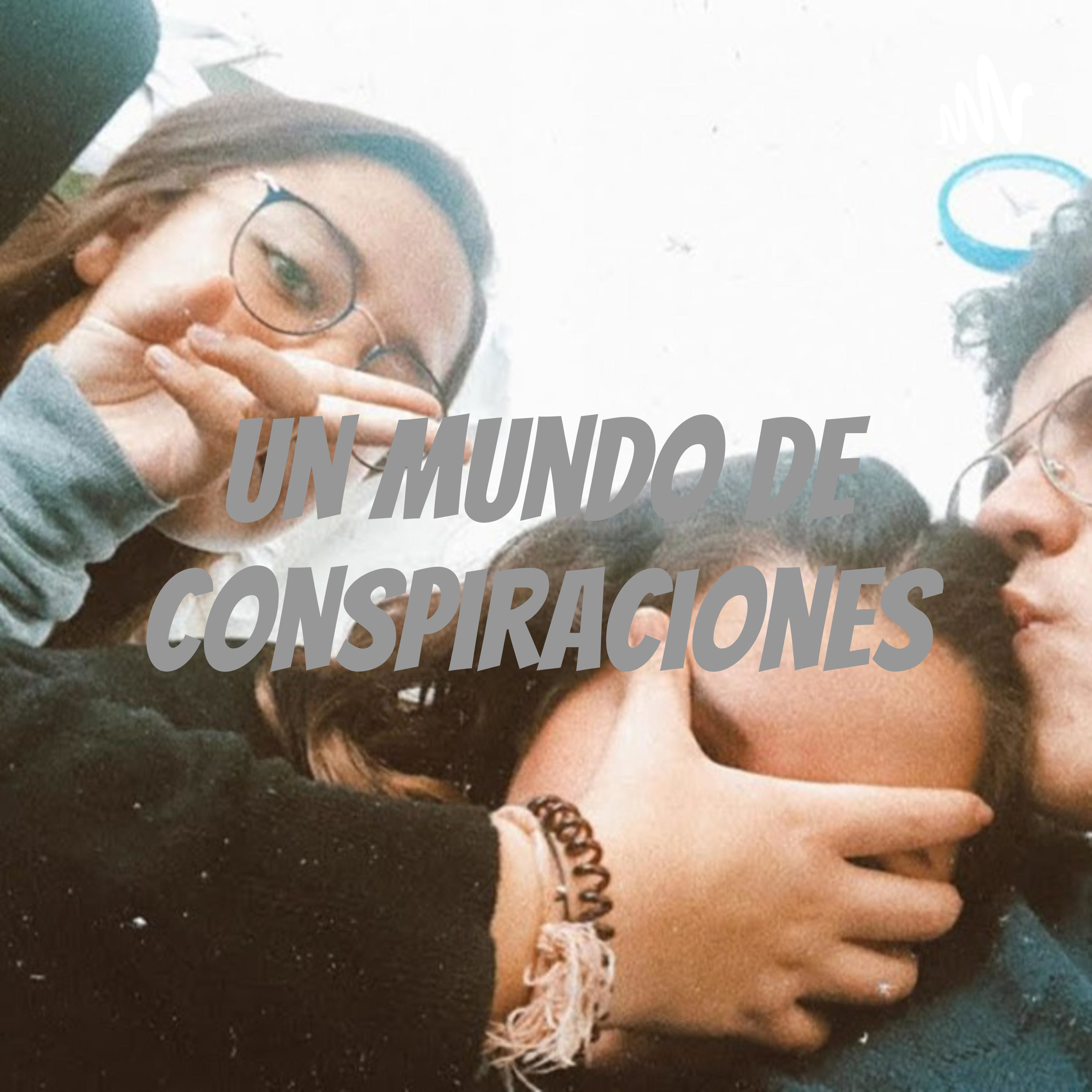 Un Mundo de Conspiraciones 