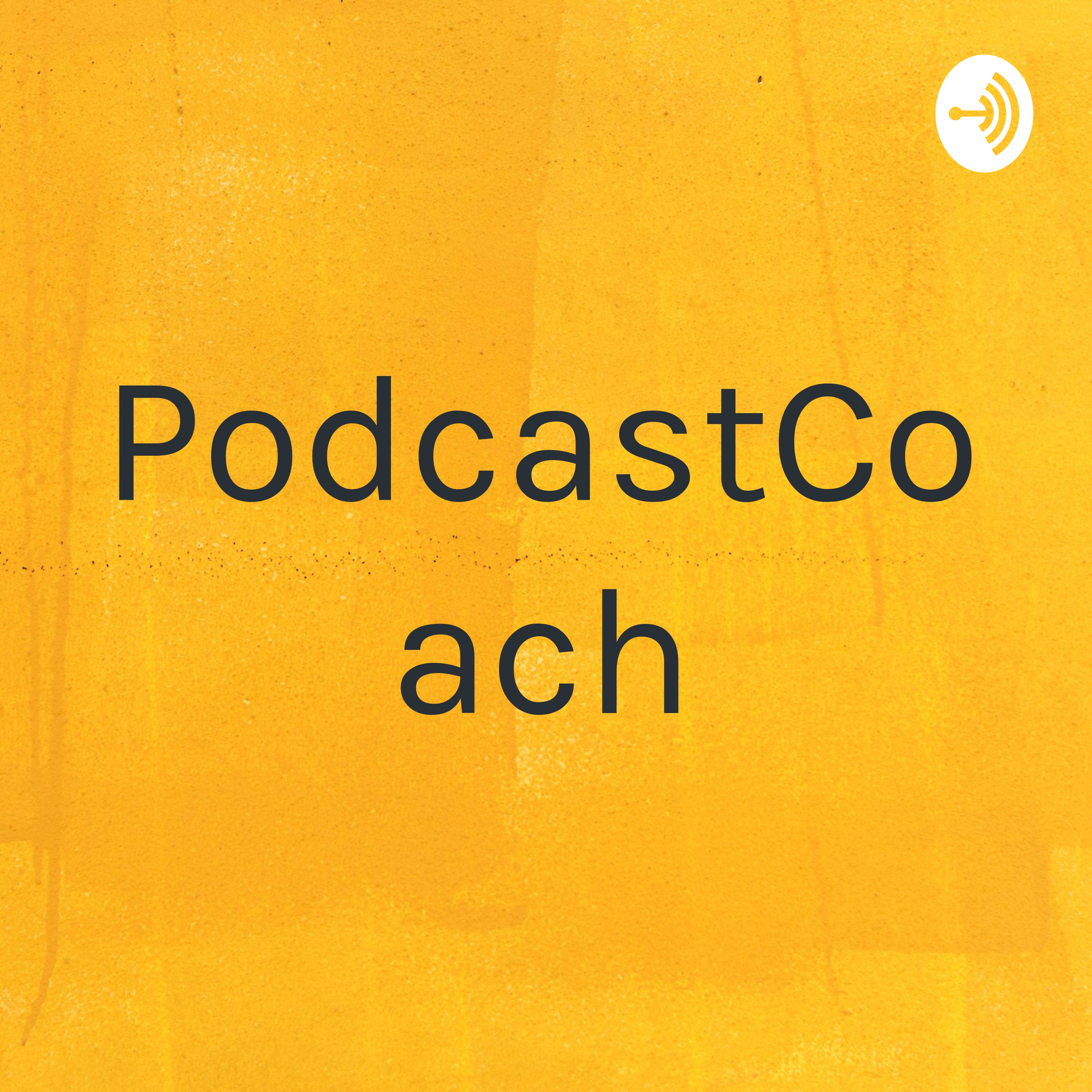 PodcastCoach