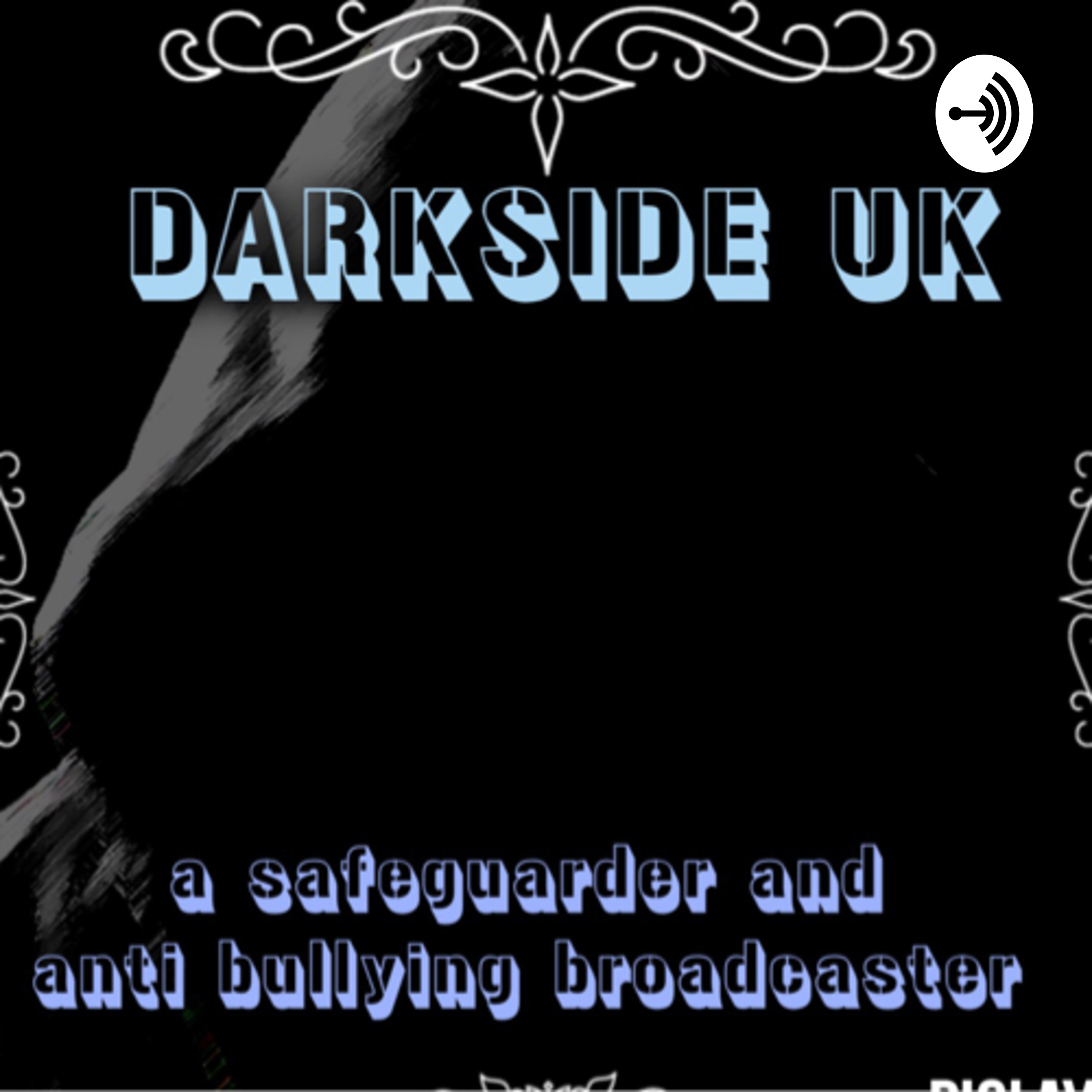 DARKSIDE UKs podcast 