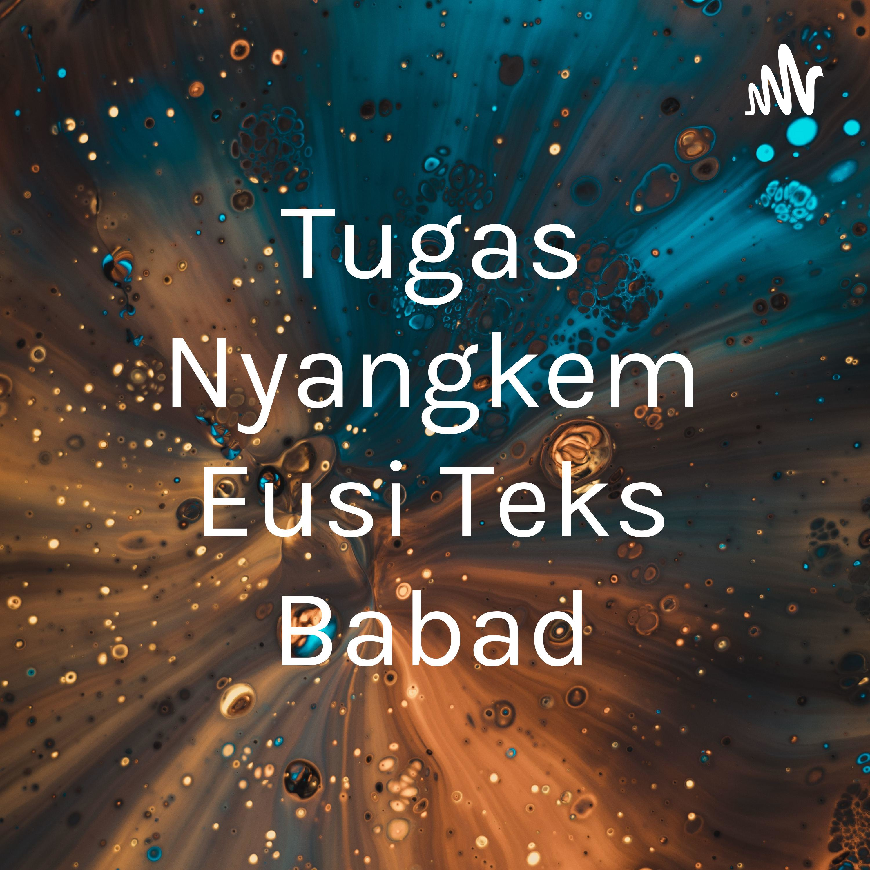Nyangkem Eusi Teks Babad episode artwork