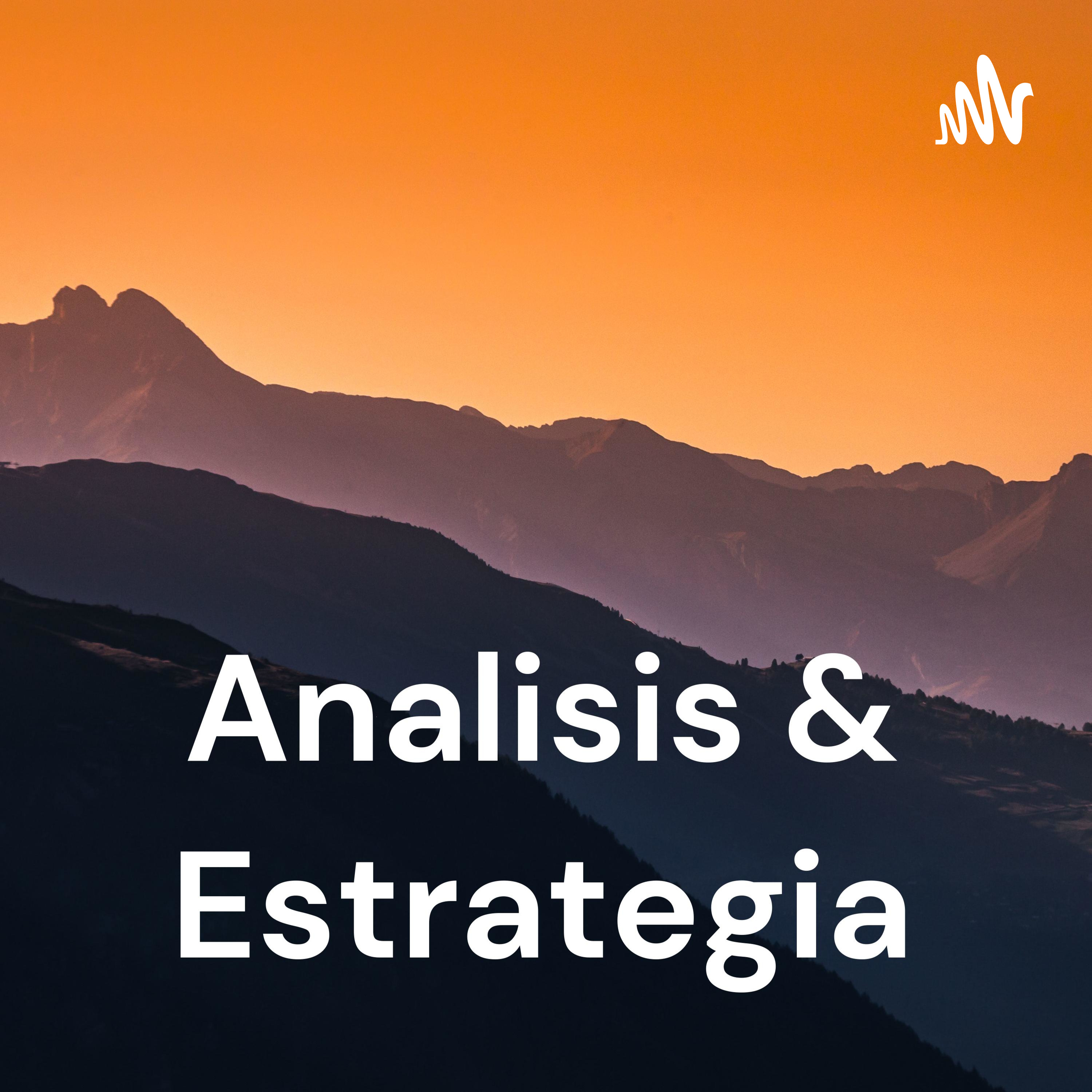 Analisis & Estrategia