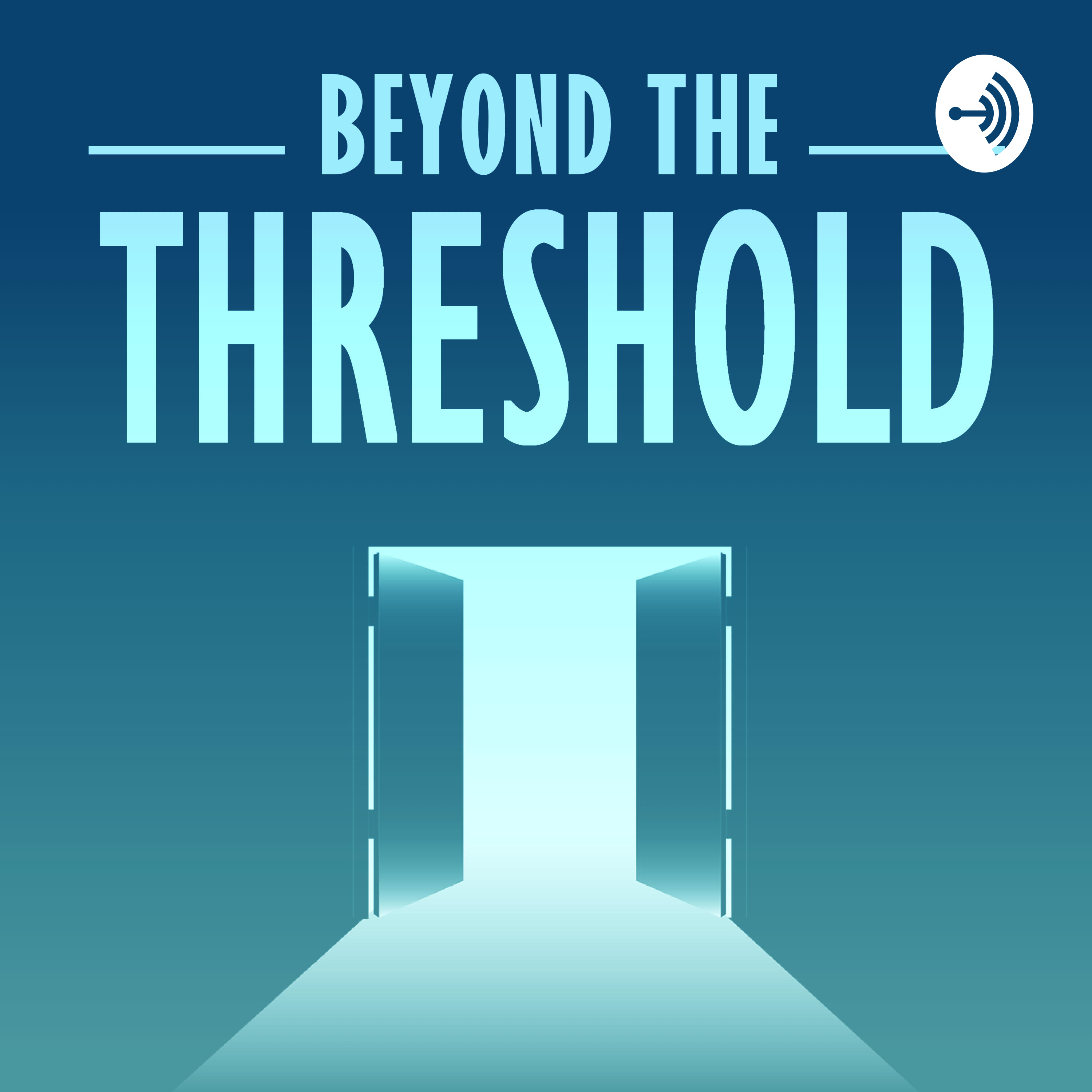 Beyond the Threshold