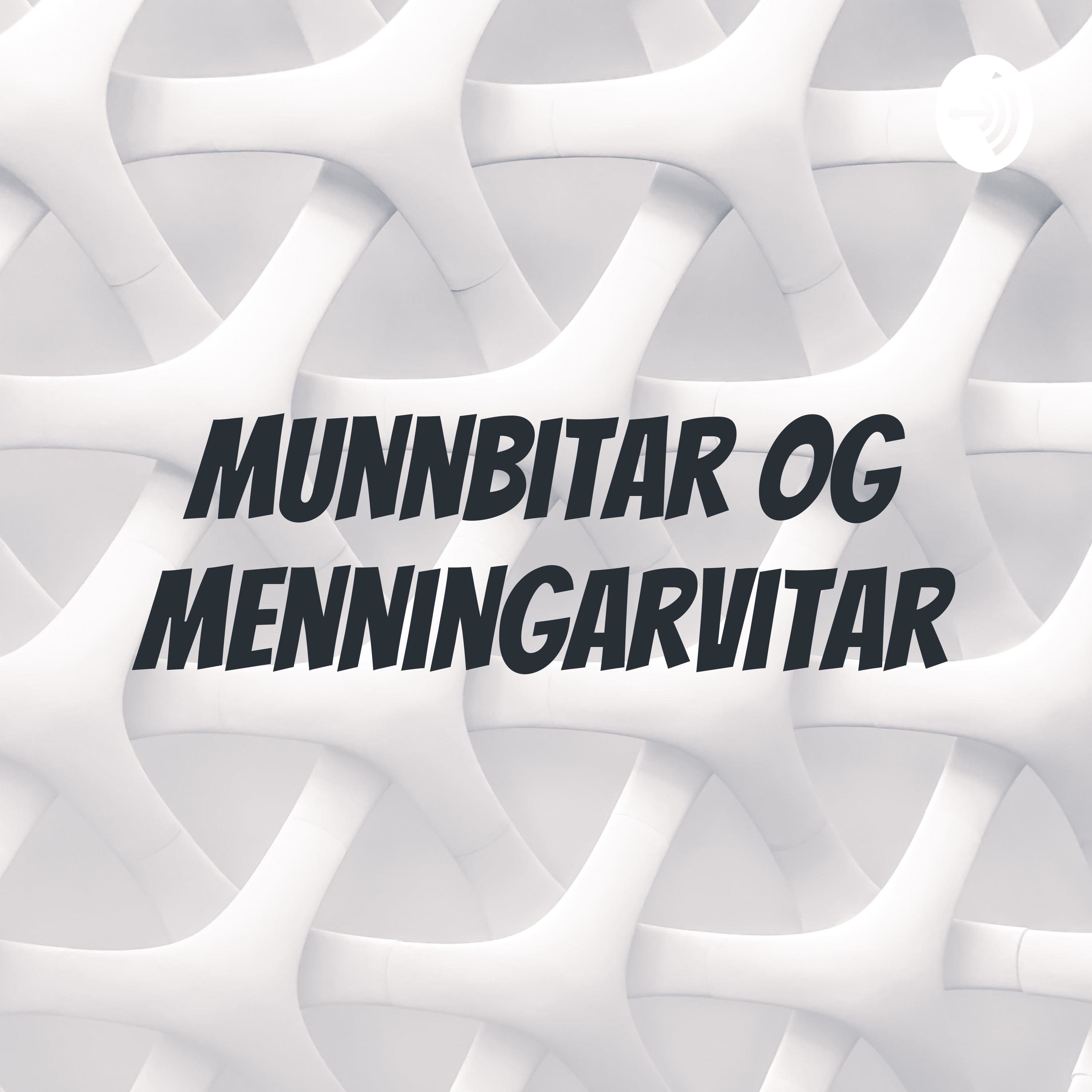 Munnbitar og menningarvitar