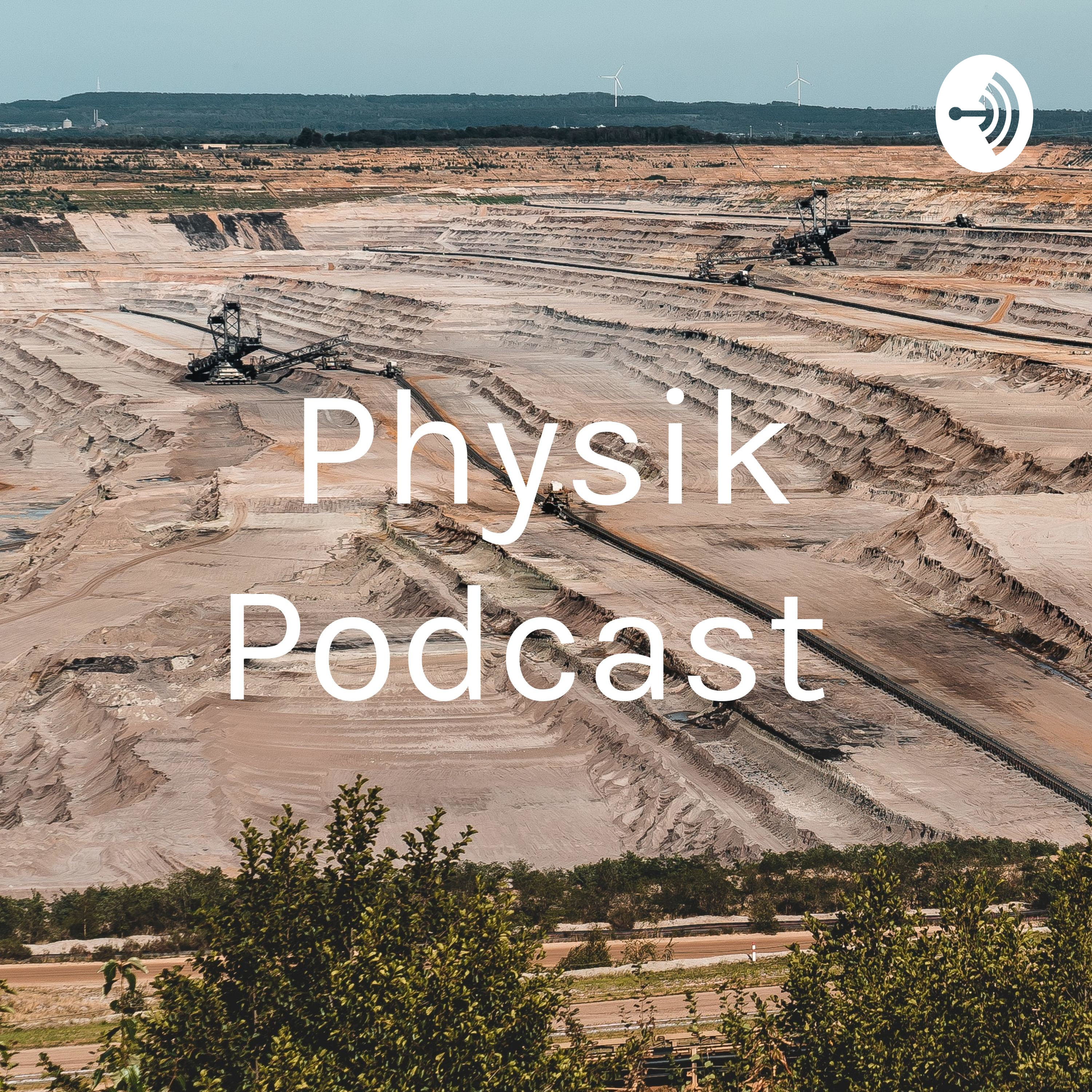 Logo of the podcast Physik Podcast Podcast Physik Podcast