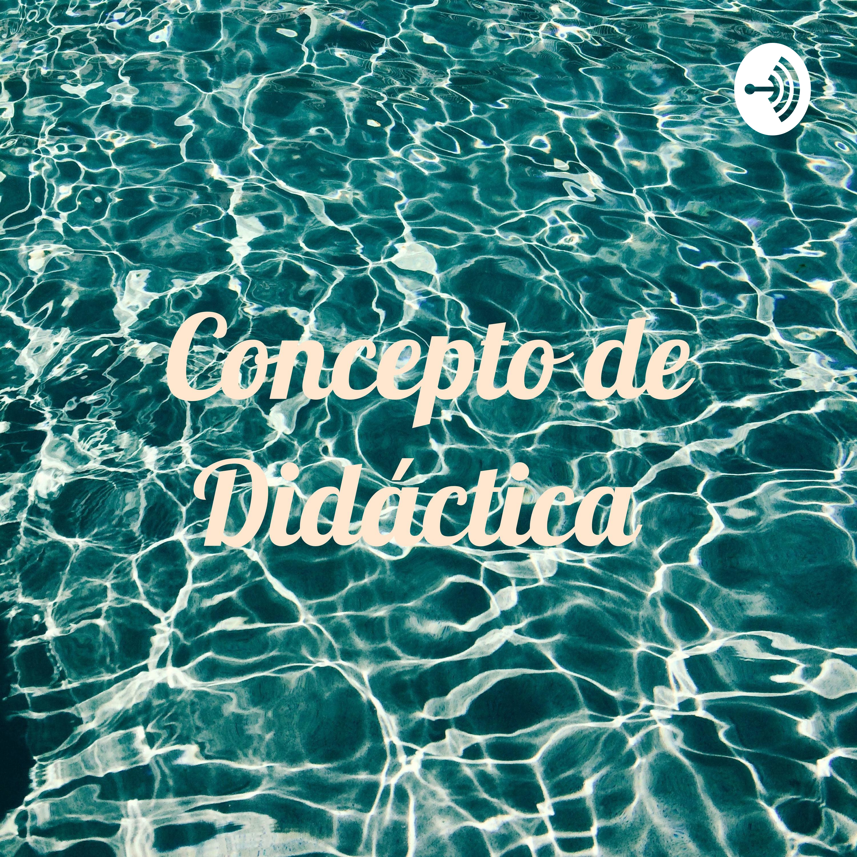 Concepto de Didáctica podcast artwork