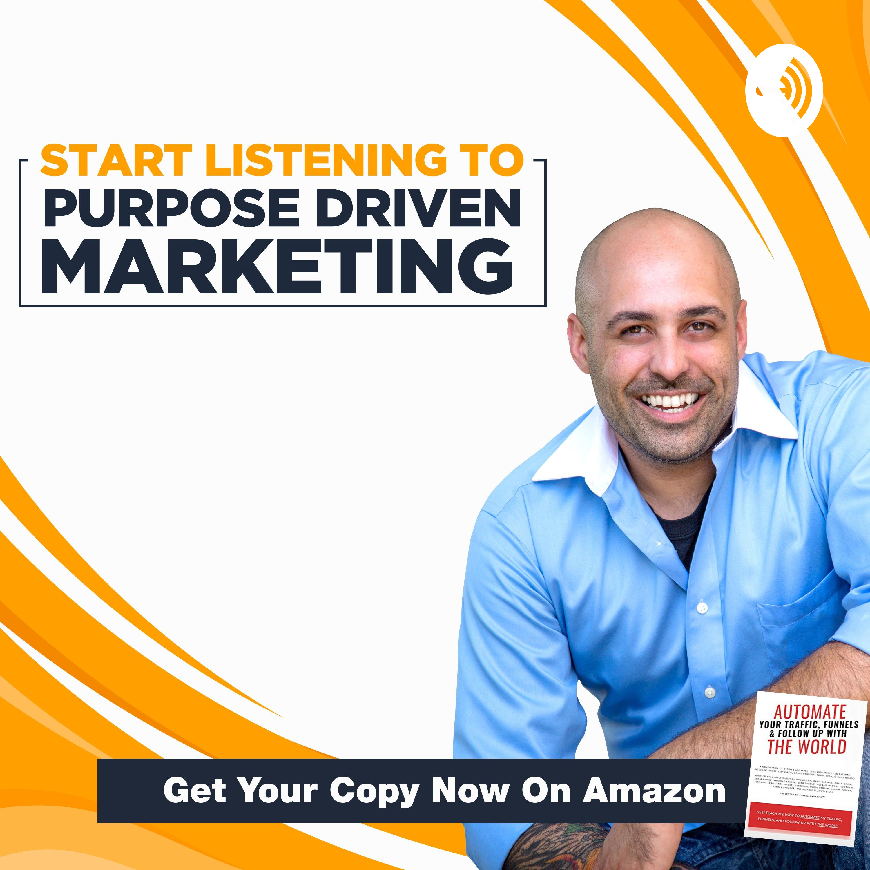Purpose Driven Marketing Podcast