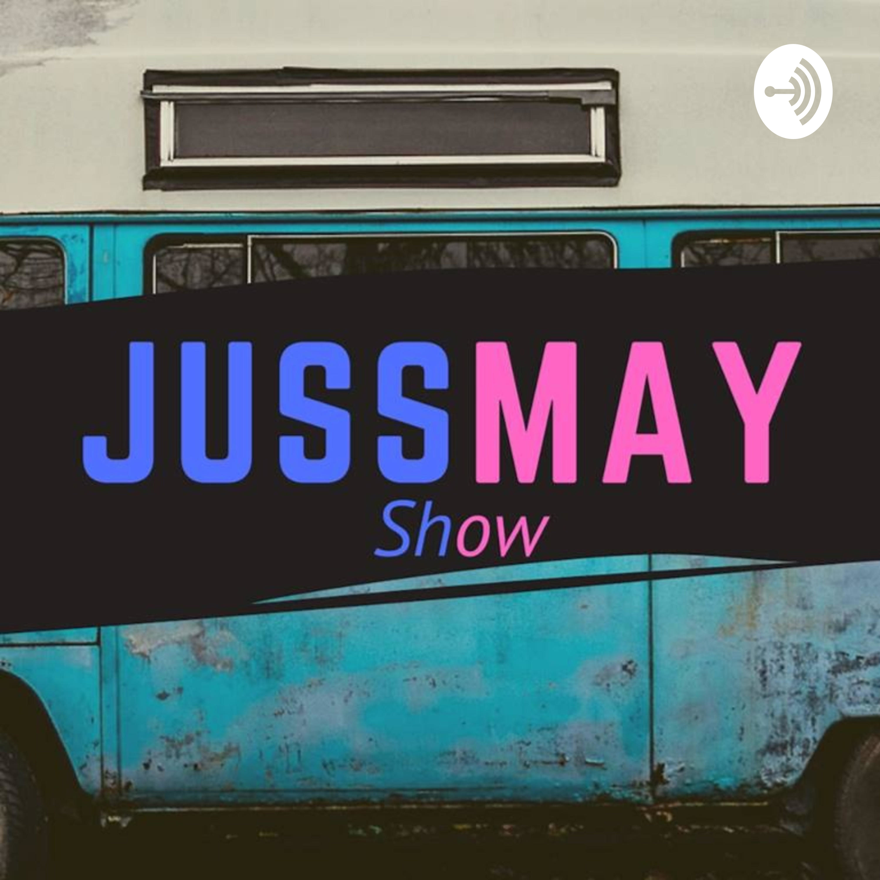 JUSSMAYSHOW