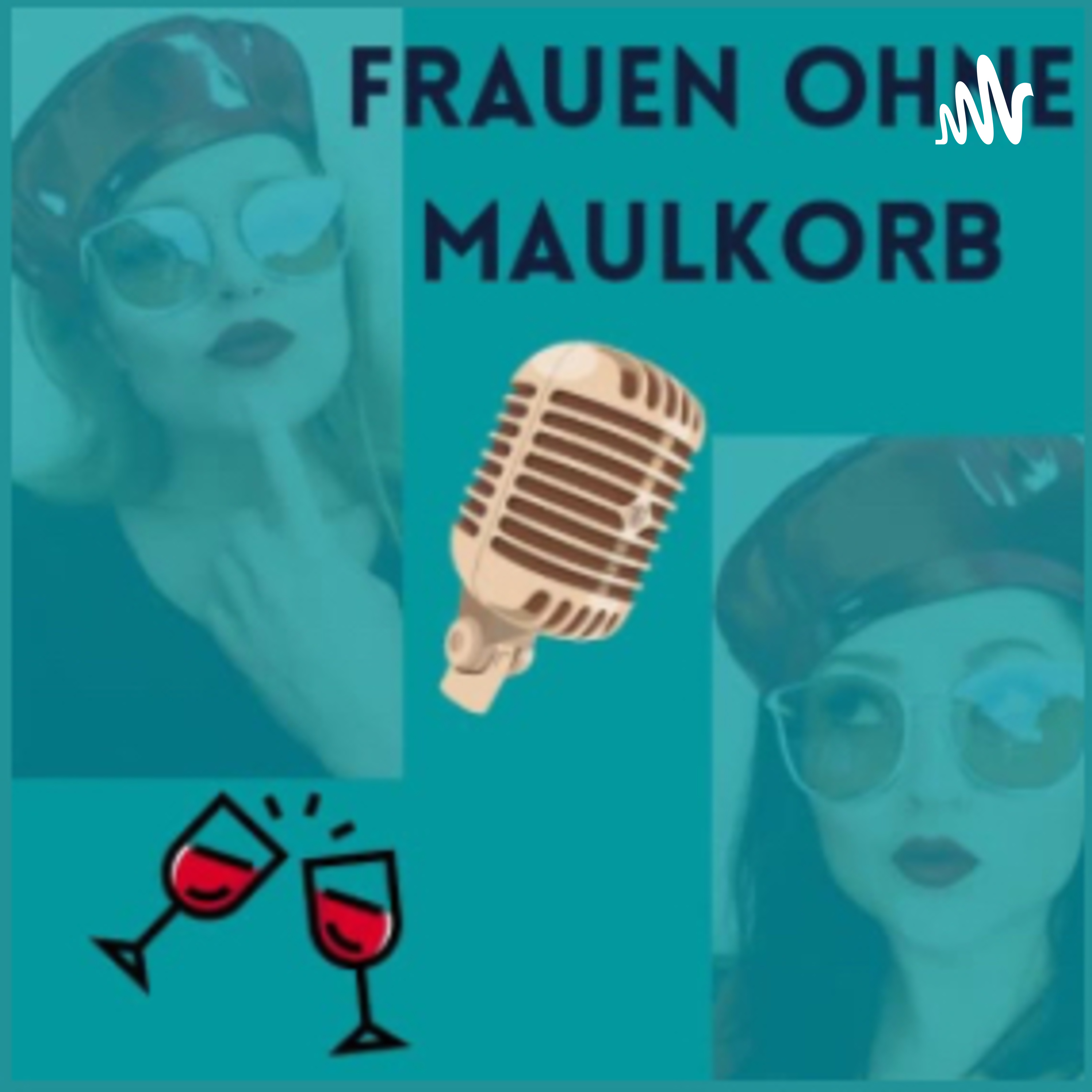 Frauen ohne Maulkorb