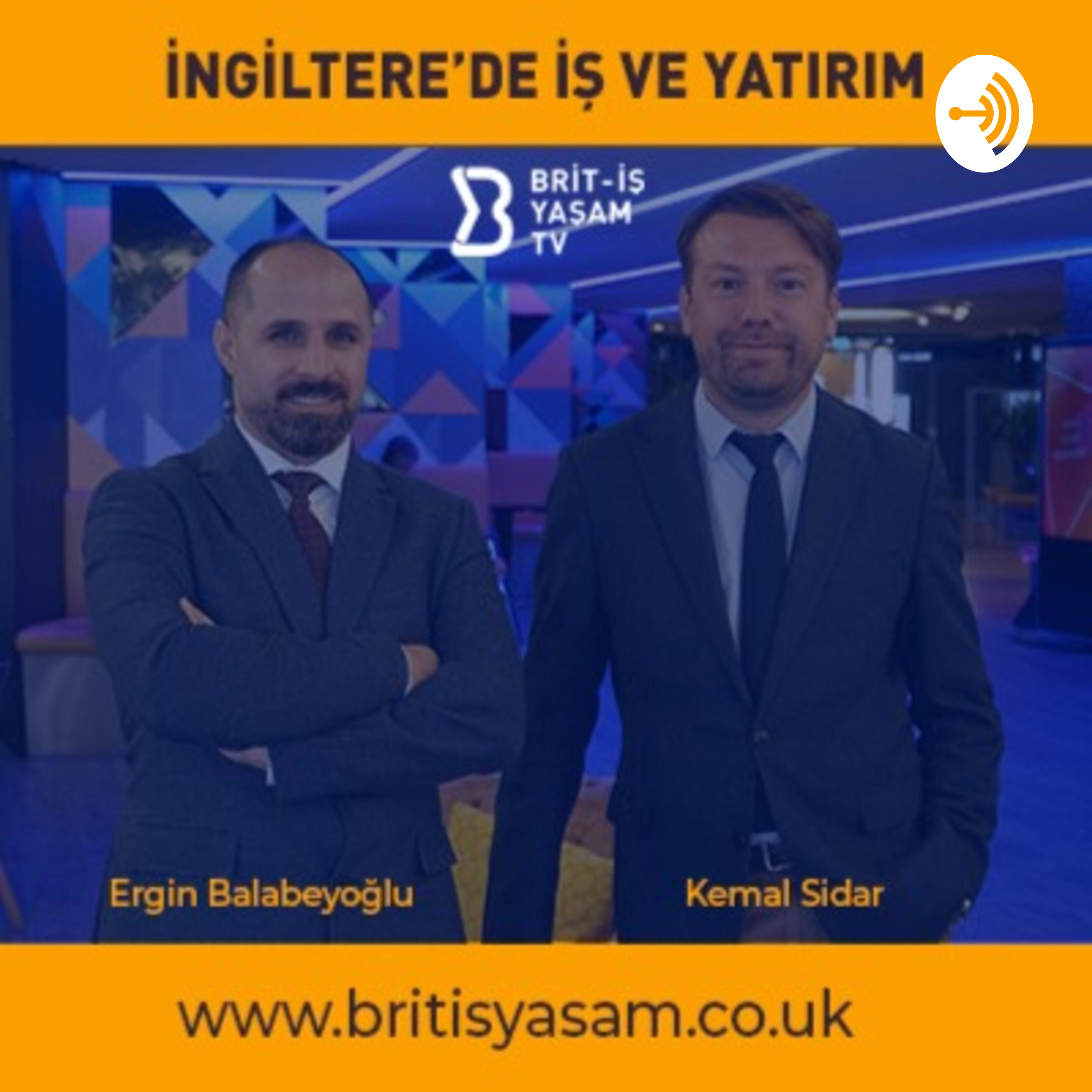 İNGİLTERE'DE İŞ VE YATIRIM podcast artwork