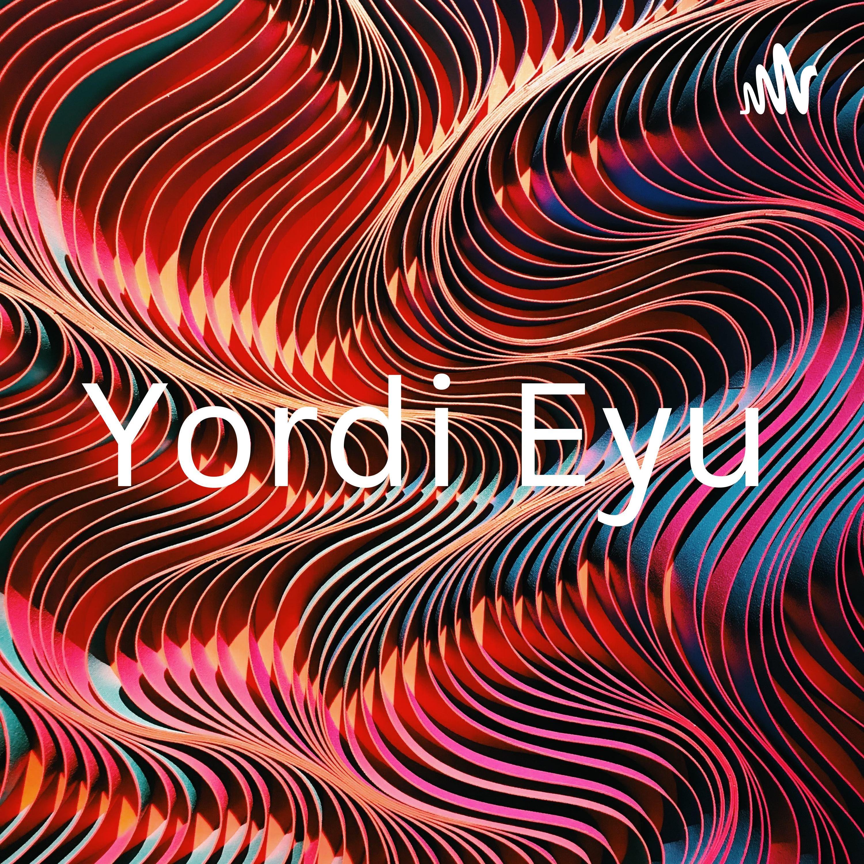 ዮርዲ Eyu