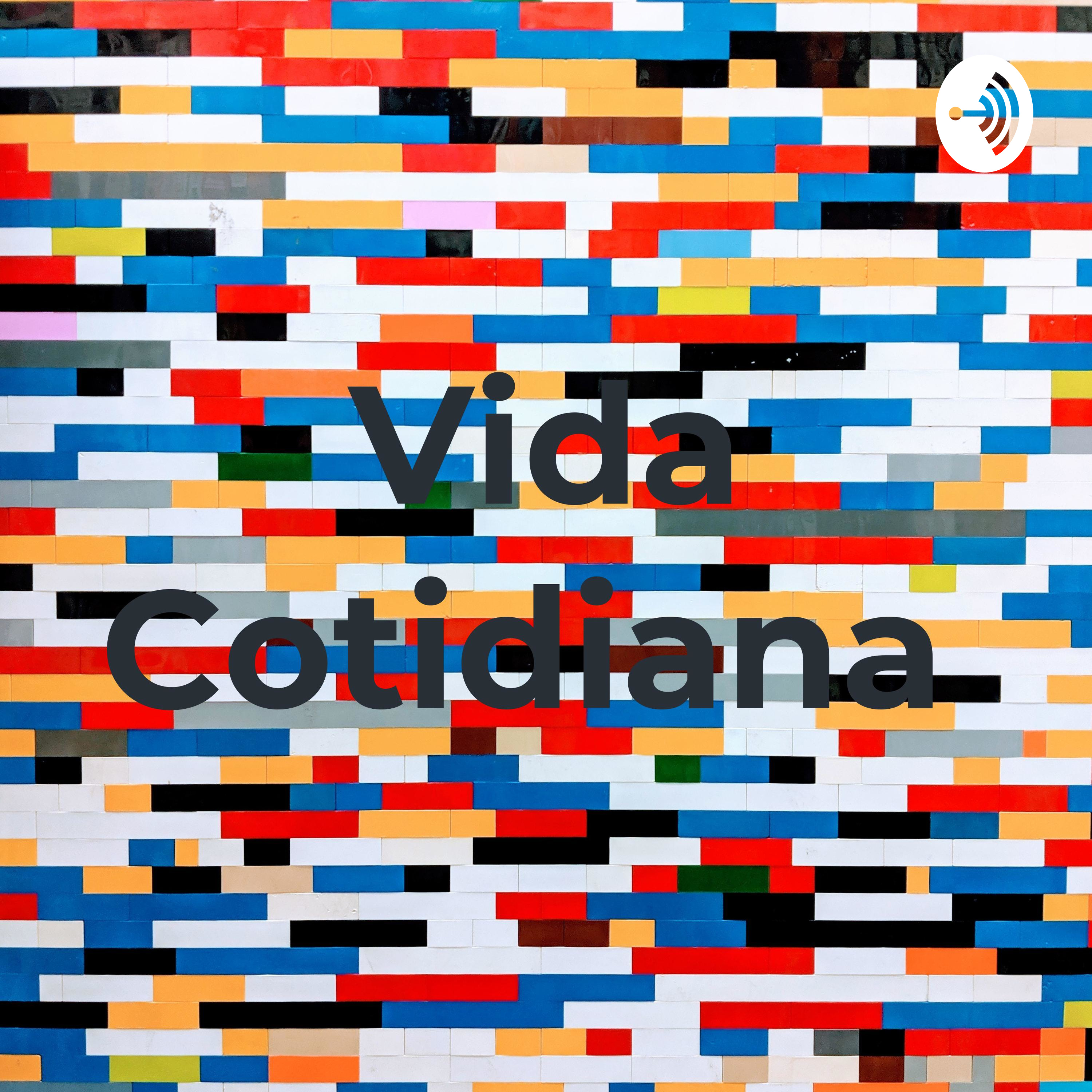 Vida Cotidiana 