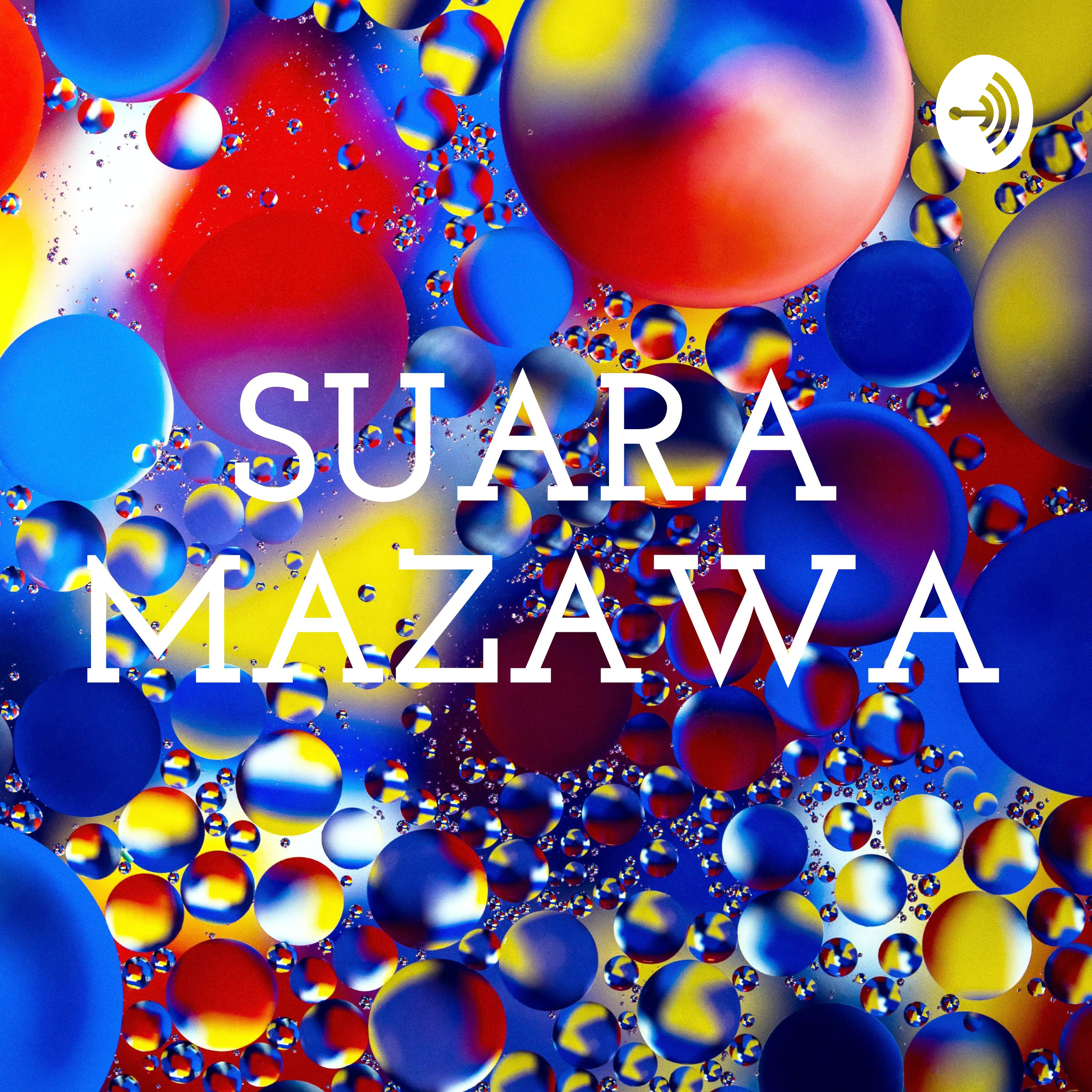 SUARA MAZAWA podcast artwork