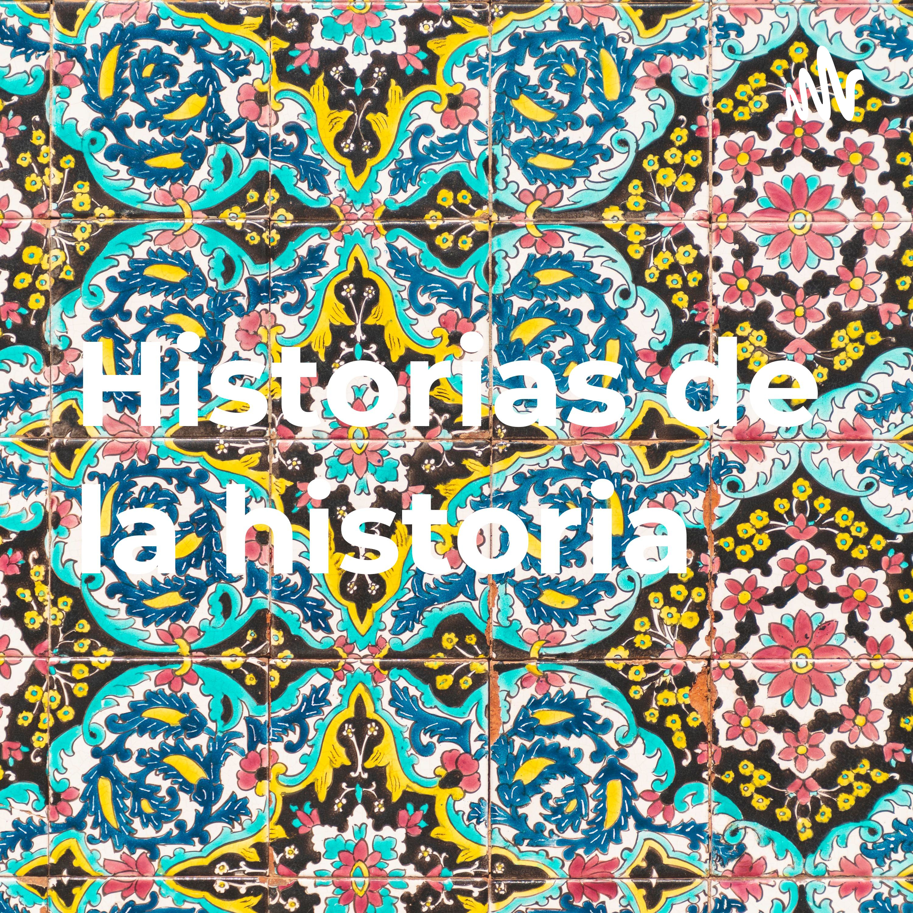 Historias de la historia 