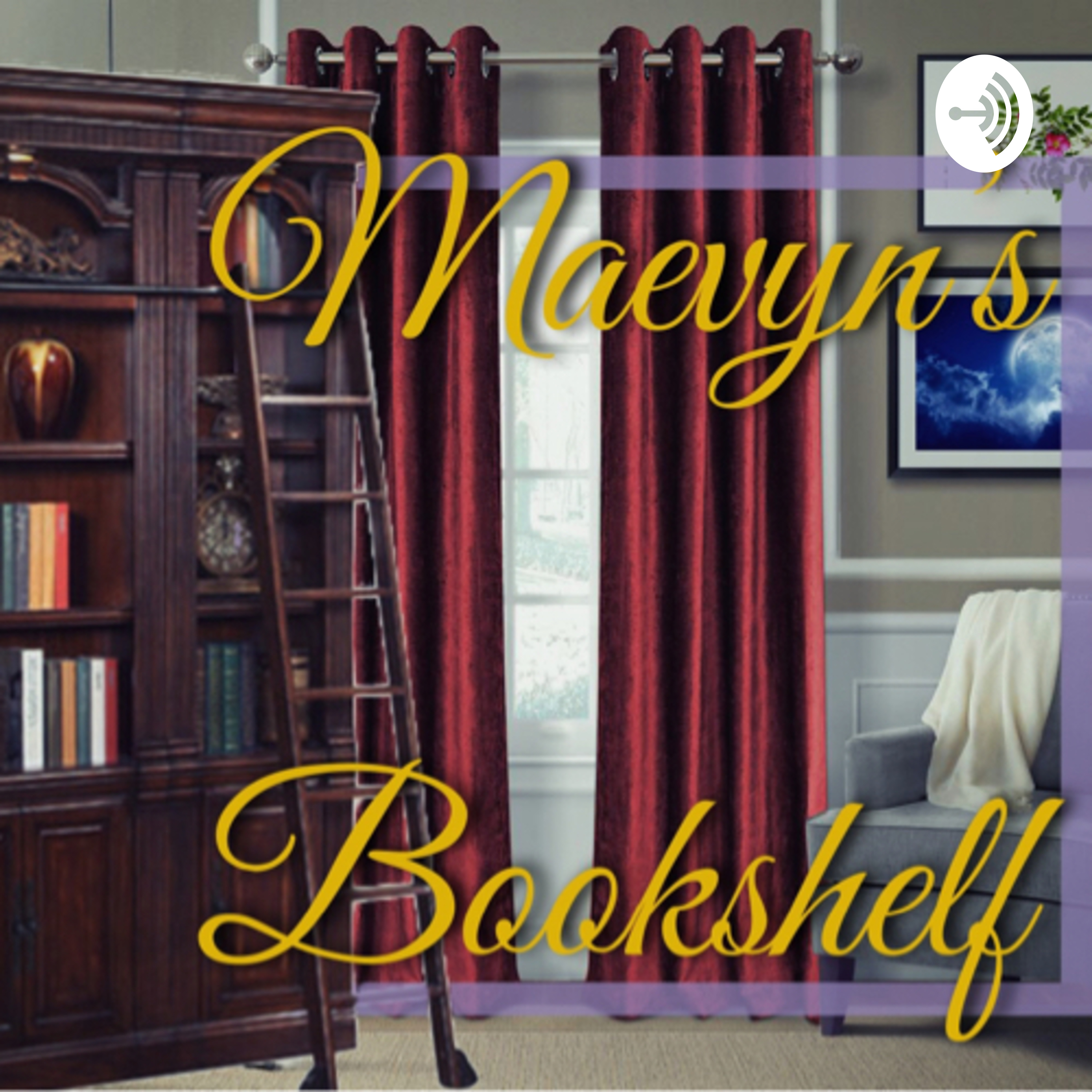 Maevyn's Bookshelf; Episode 6; The Witching Hour