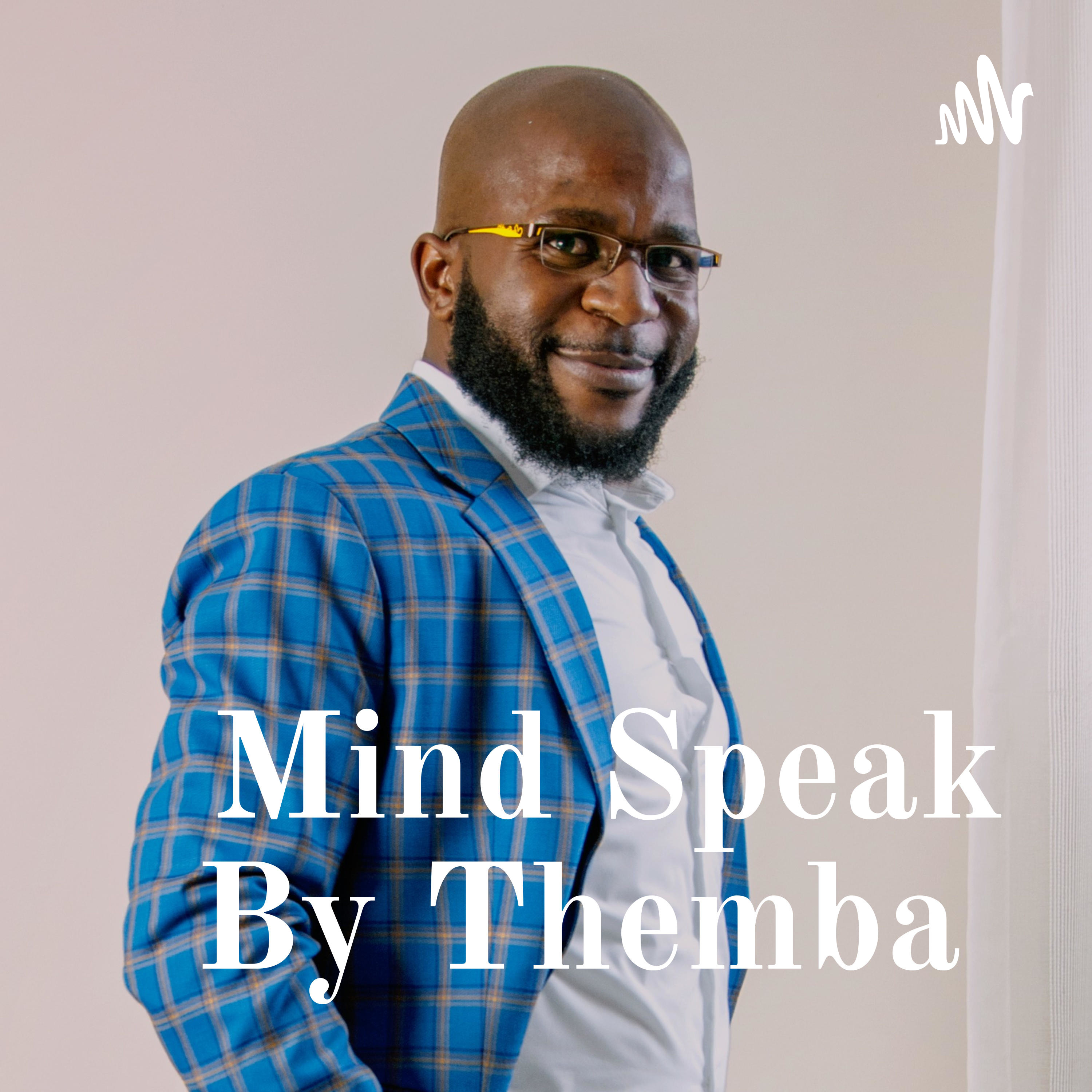 Mind Speak By Themba 